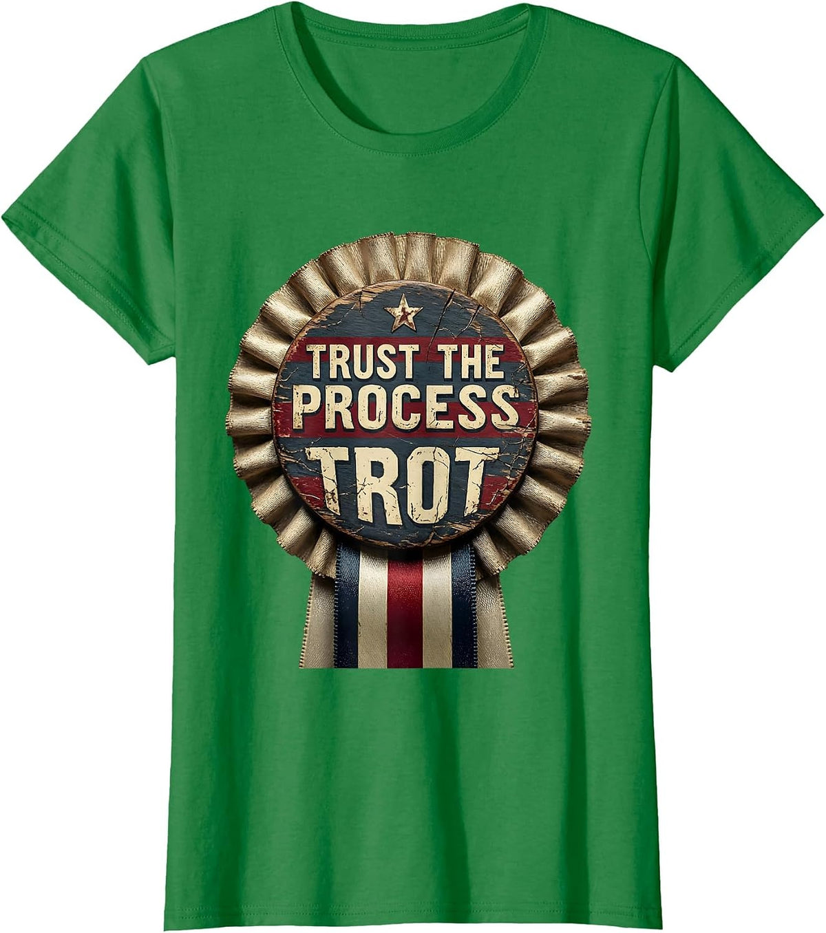 Trust the Process Trot Equestrian Design T-Shirt - Kelly Green