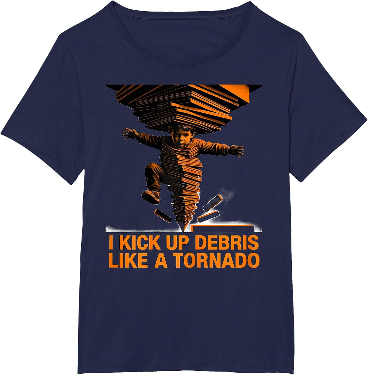 Women's I Kick Up Debris Like A Tornado Funny Meteorology Storm T-Shirt - Navy Blue