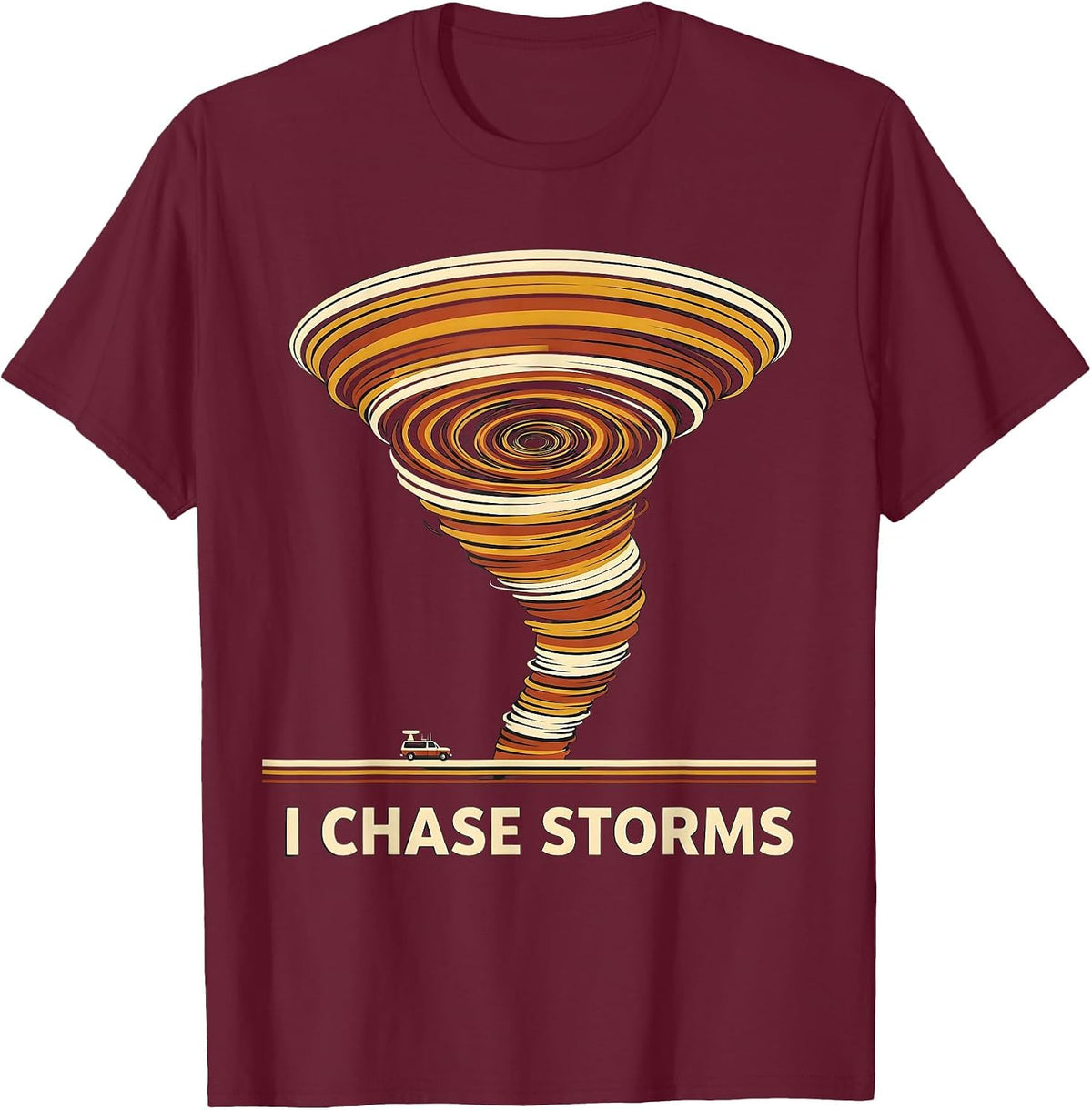 Men's I Chase Storms Bold Retro Tornado Storm Chaser Meteorology T-Shirt - Burgundy