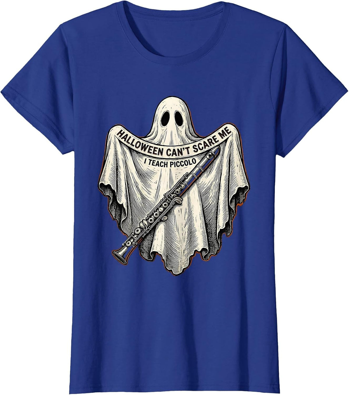 Women's Halloween Can't Scare Me, I Teach Piccolo Music Teacher T-Shirt - Royal Blue