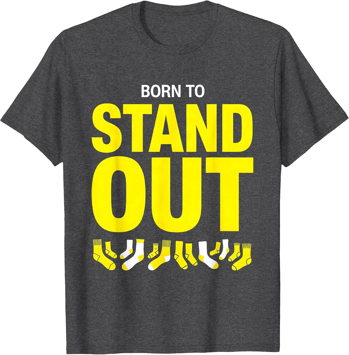 Men's Born to Stand Out Down Syndrome Awareness Design T-Shirt - Dark Heather Grey