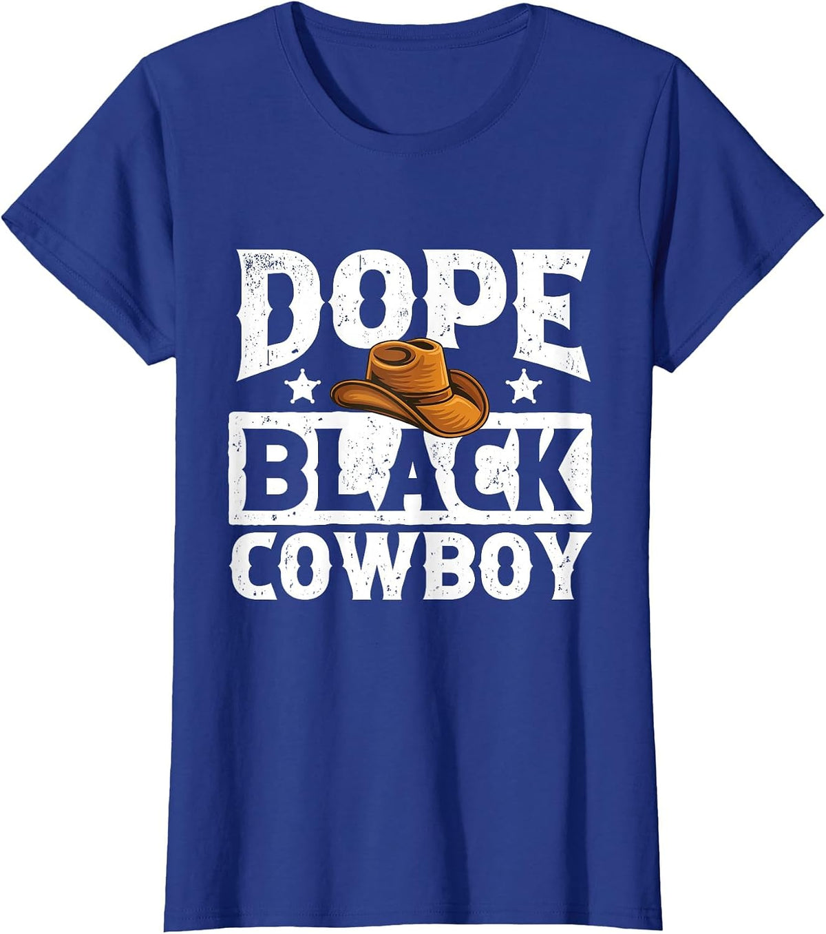 Dope Black Cowboy - Melanin Cowboy Western Rodeo Rancher T-Shirt - Royal Blue