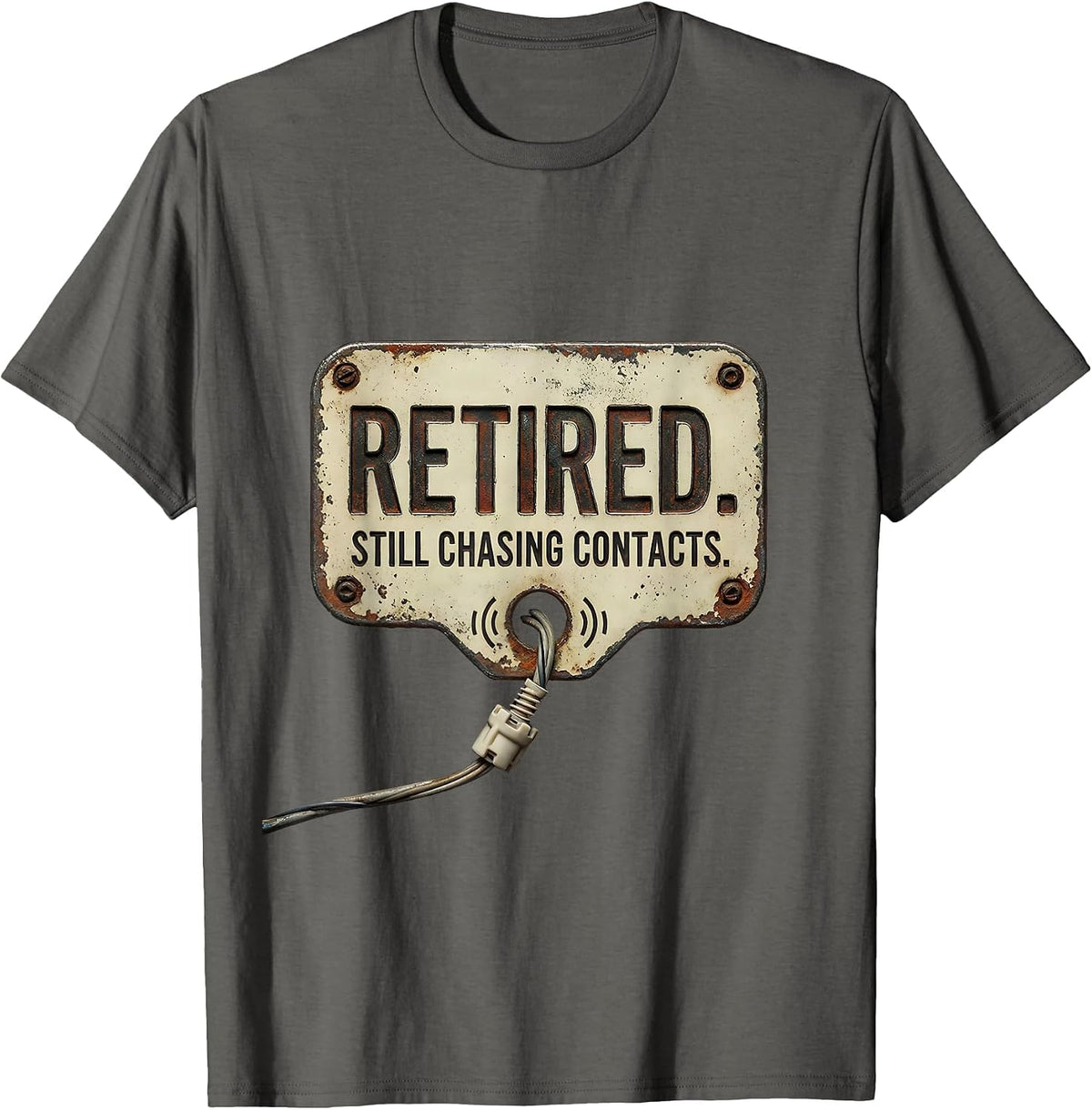 Men's Retired Still Chasing Contacts Vintage Ham Radio Operator T-Shirt - Asphalt Grey
