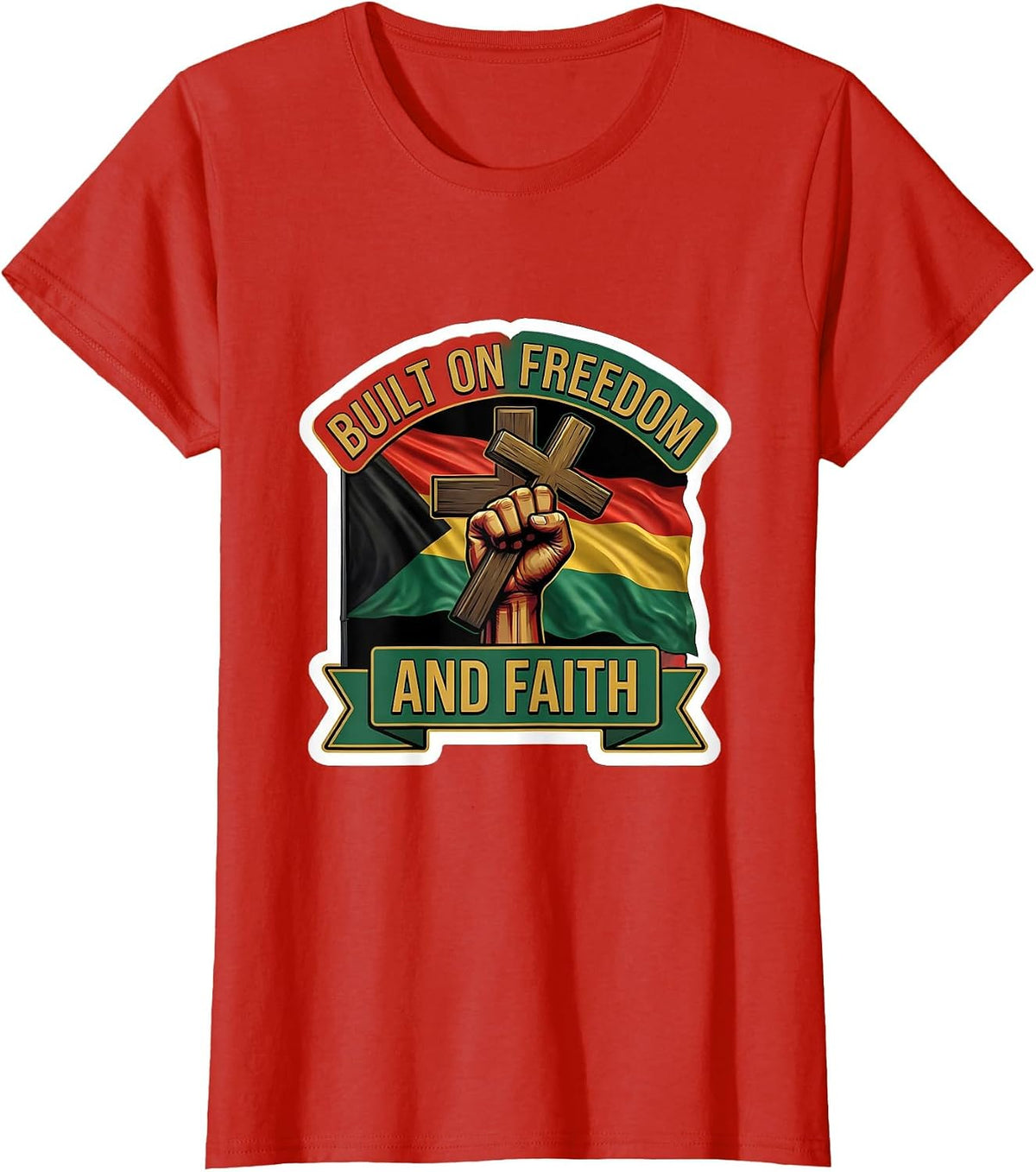 Built on Freedom and Faith Juneteenth Men's Design T-Shirt - Red