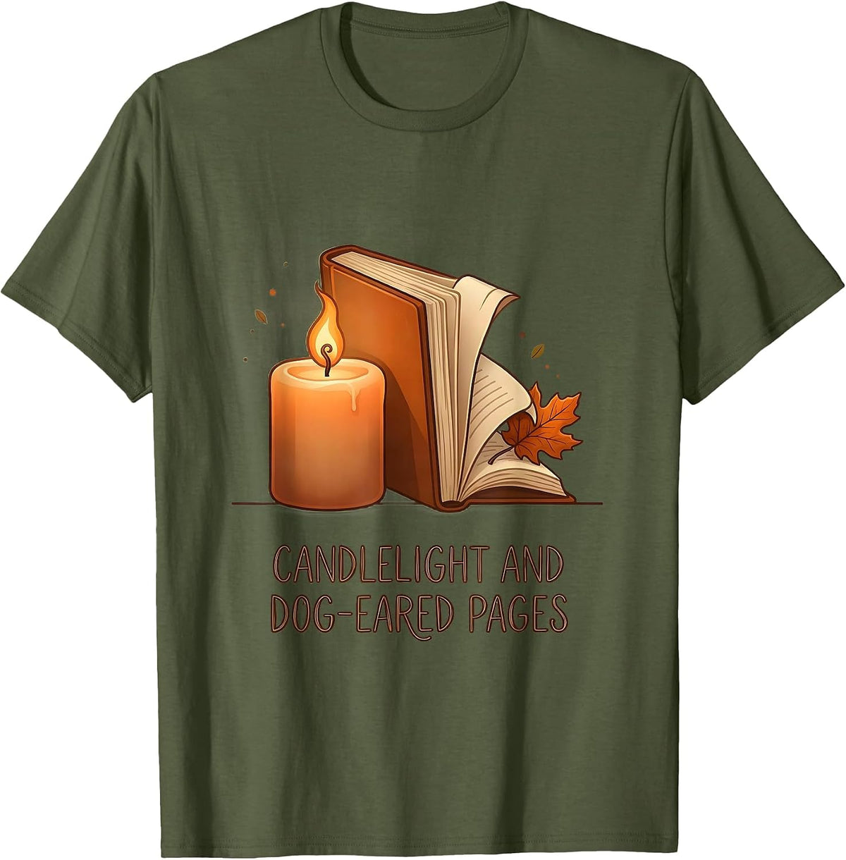 Candlelight And Dog-Eared Pages Cozy Fall Reading Teacher T-Shirt - Olive Green