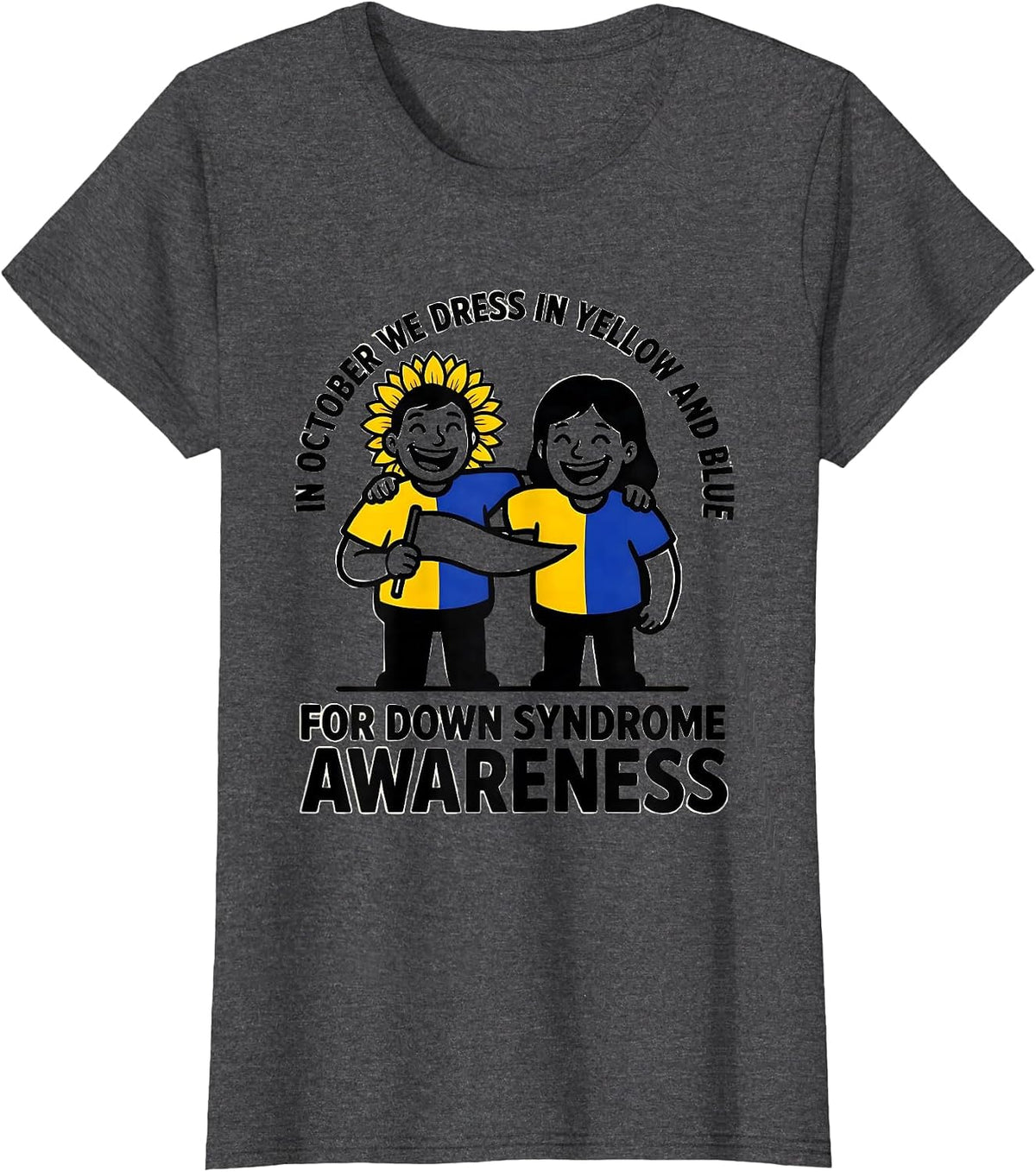 Women's In October We Dress Yellow Blue Down Syndrome Awareness T-Shirt - Dark Heather Grey