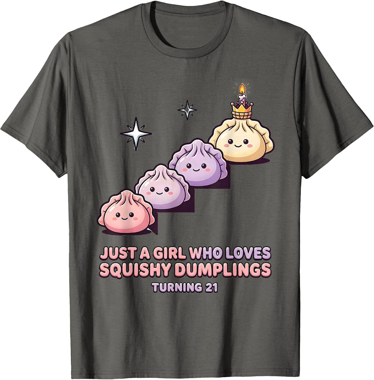 Men's Just A Girl Who Loves Squishy Dumplings, Turning 21 Kawaii T-Shirt - Asphalt Grey