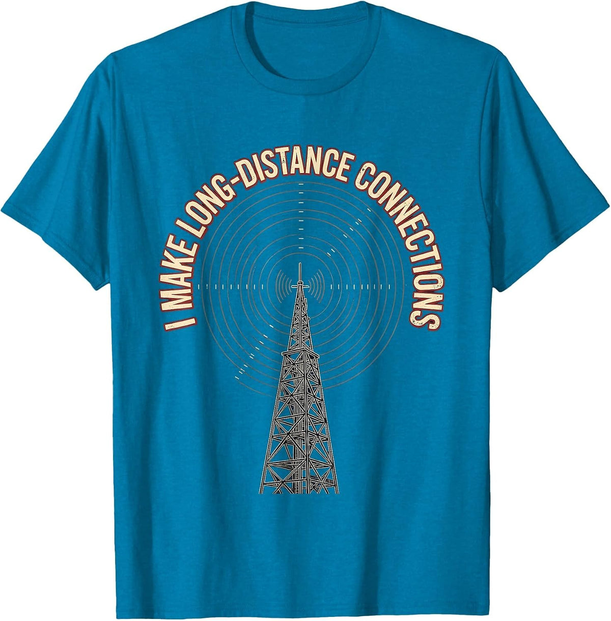 I Make Long-Distance Connections Vintage Ham Radio Operator T-Shirt - Sapphire Blue