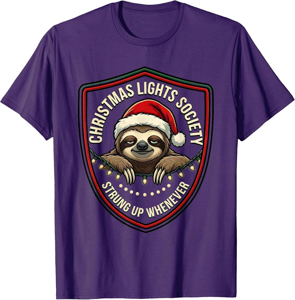 Christmas Lights Society, Strung Up Whenever Funny Sloth T-Shirt - Purple