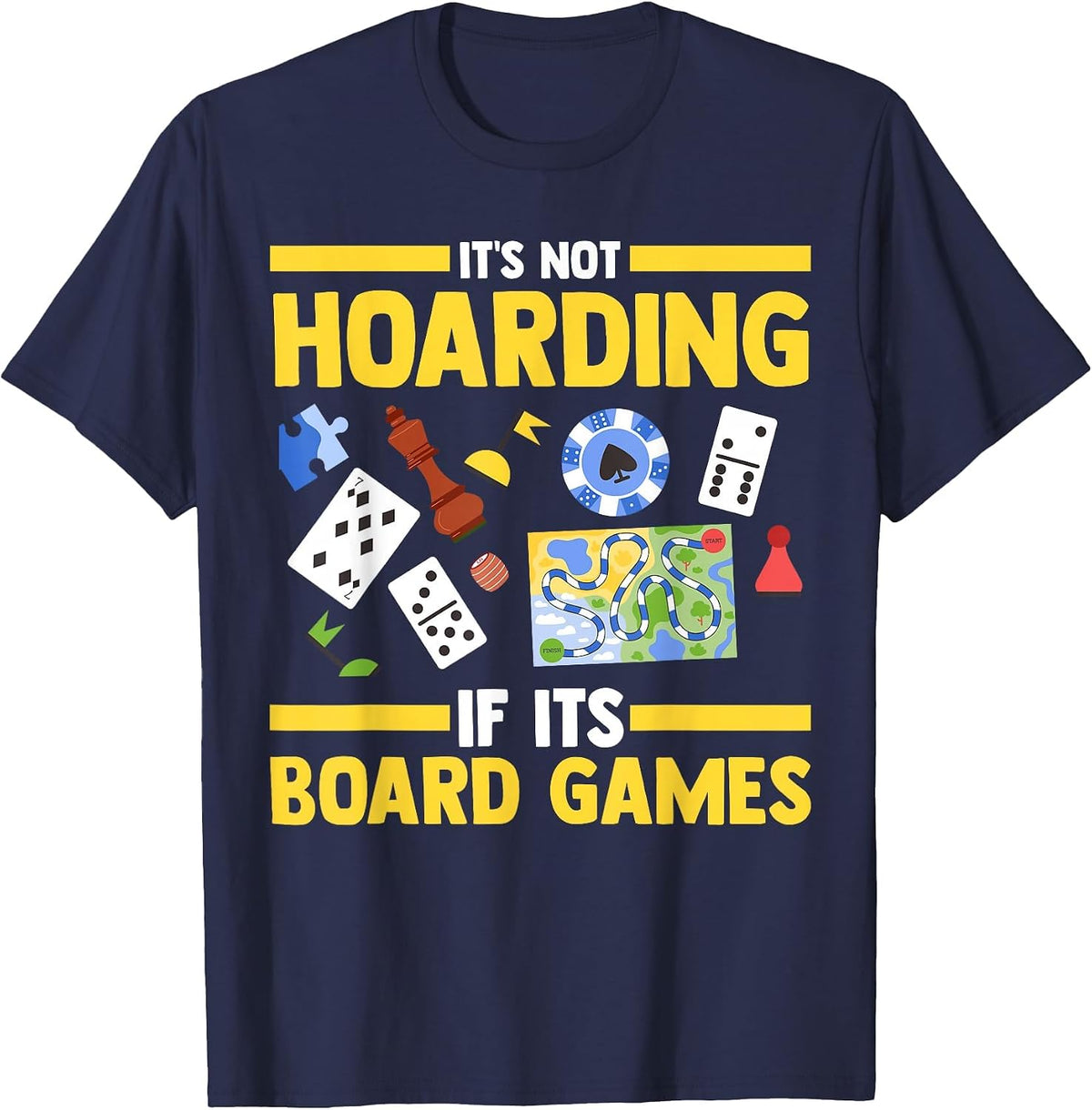 It's not Hoarding it its Board Games Board Game T-Shirt - Navy Blue