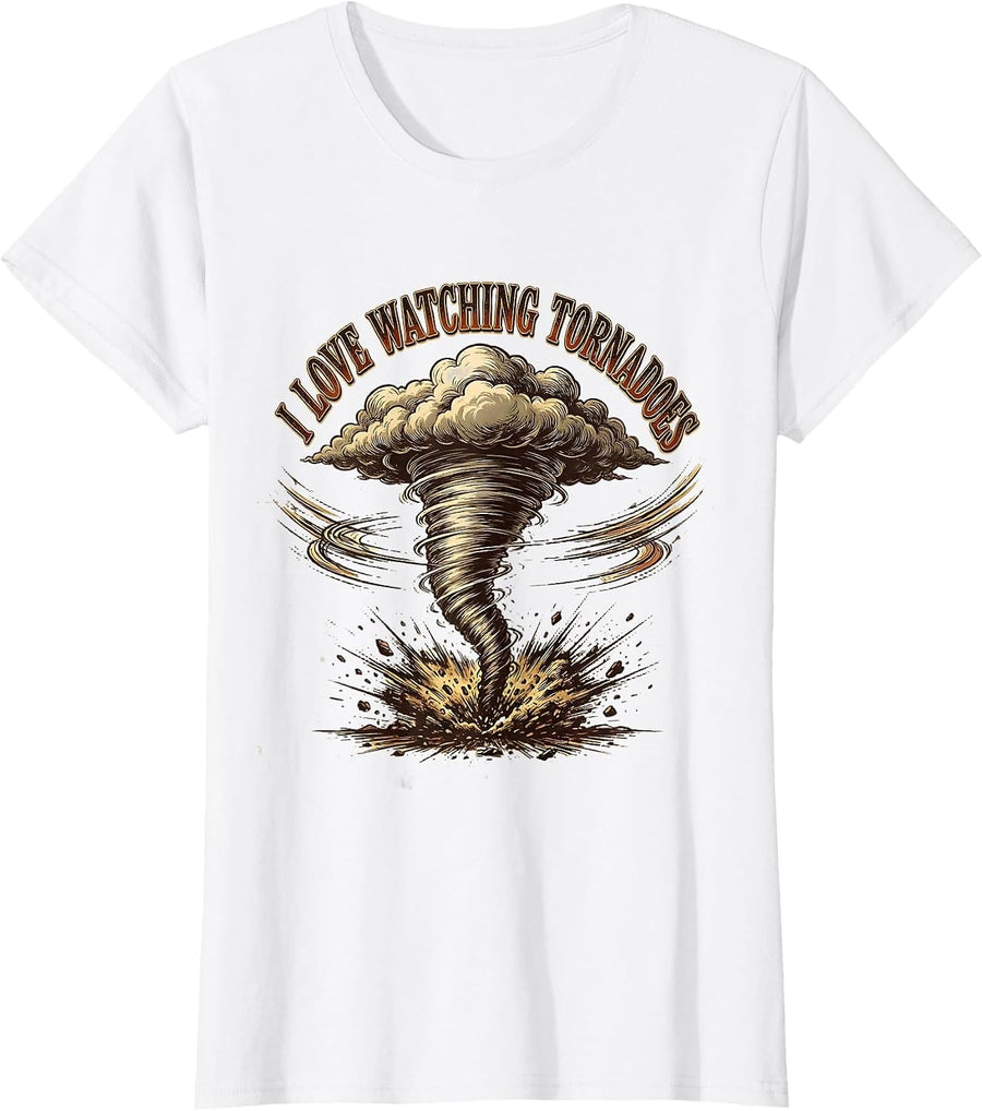 Women's I Love Watching Tornadoes Vintage Storm Chaser Meteorology T-Shirt - White