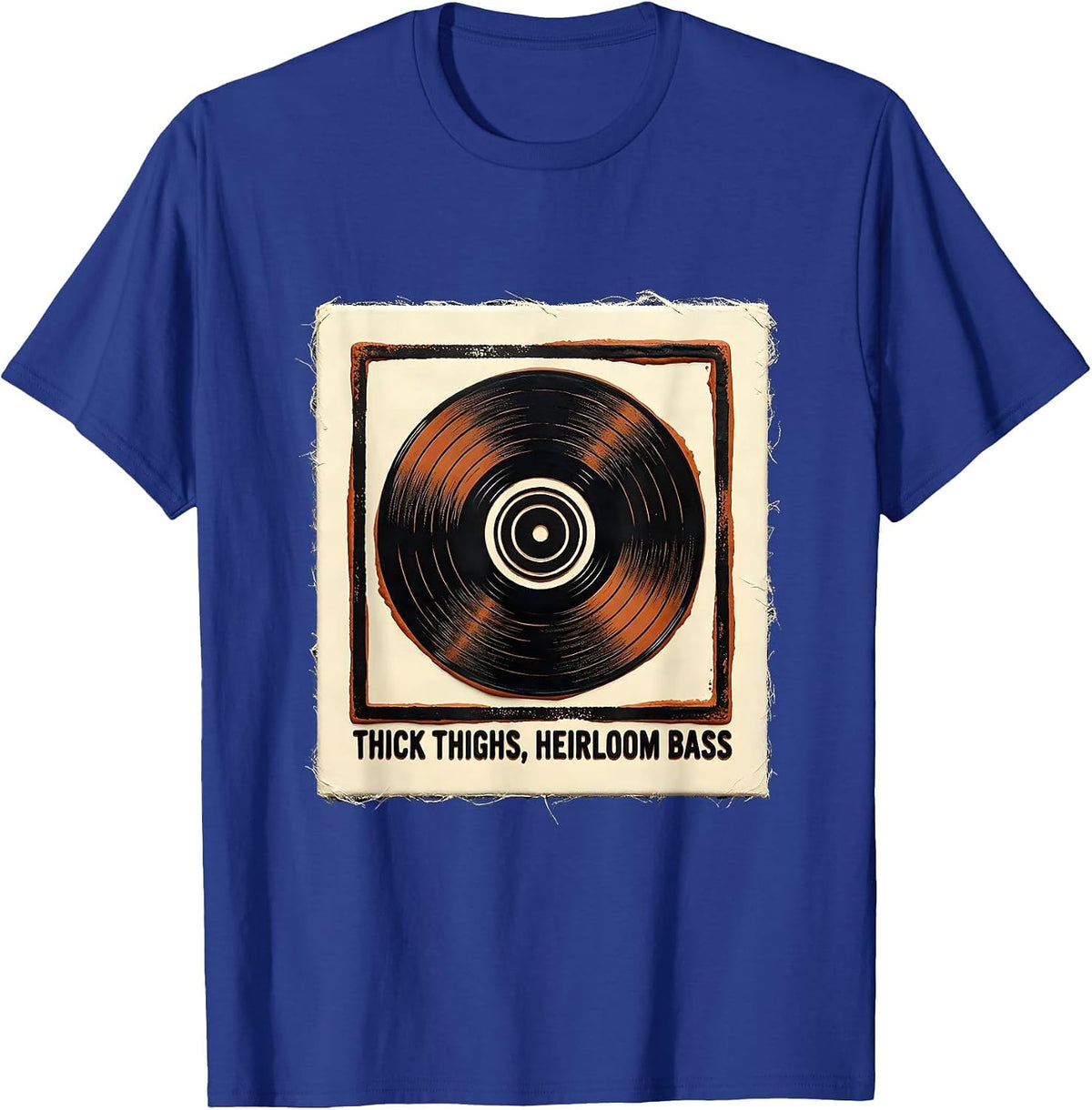 Thick Thighs Heirloom Bass Rubber Stamp R&B Vibes Body T-Shirt - Royal Blue