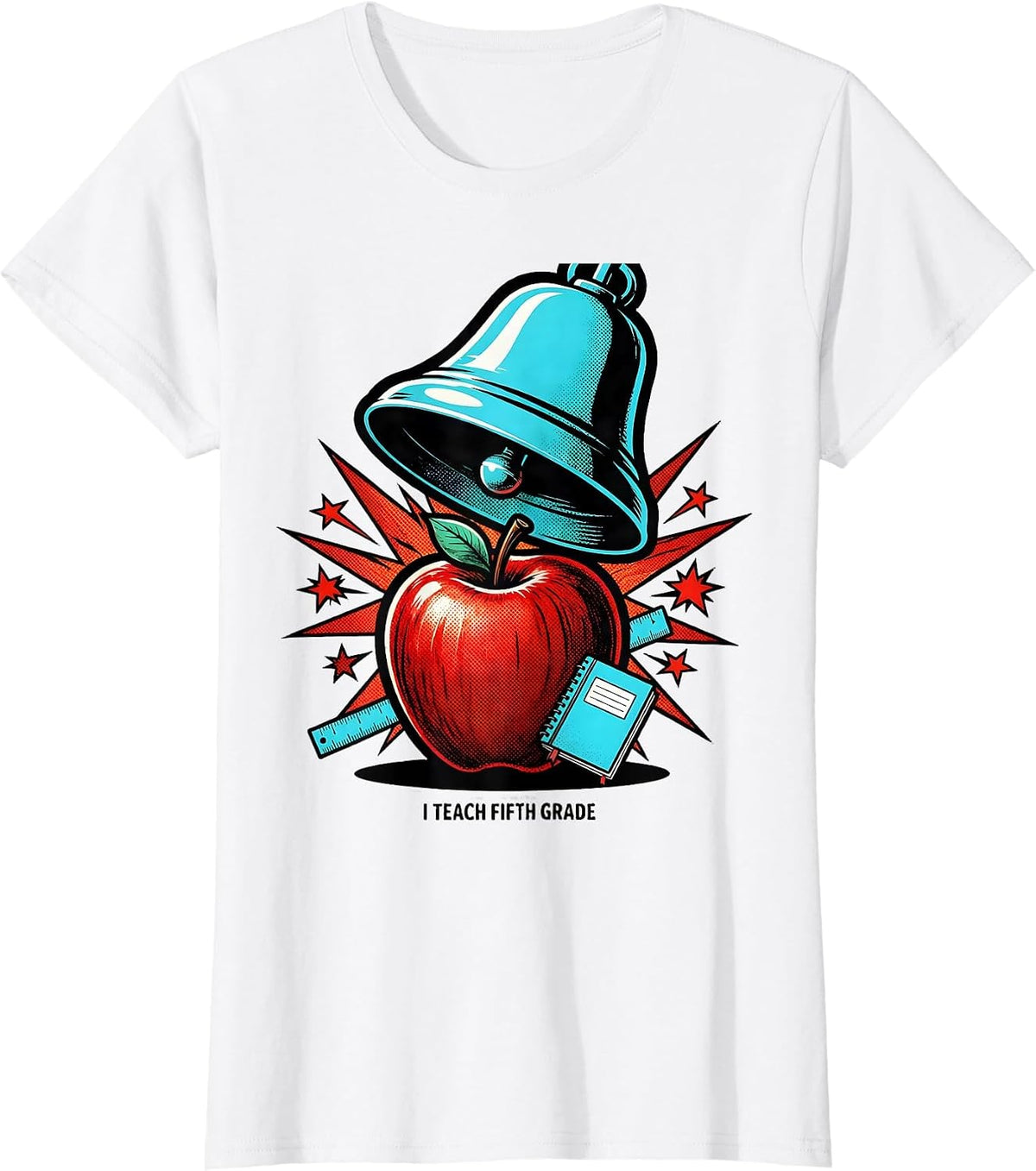 Women's I Teach Fifth Grade Pop Art Teacher Back To School Grade T-Shirt - White