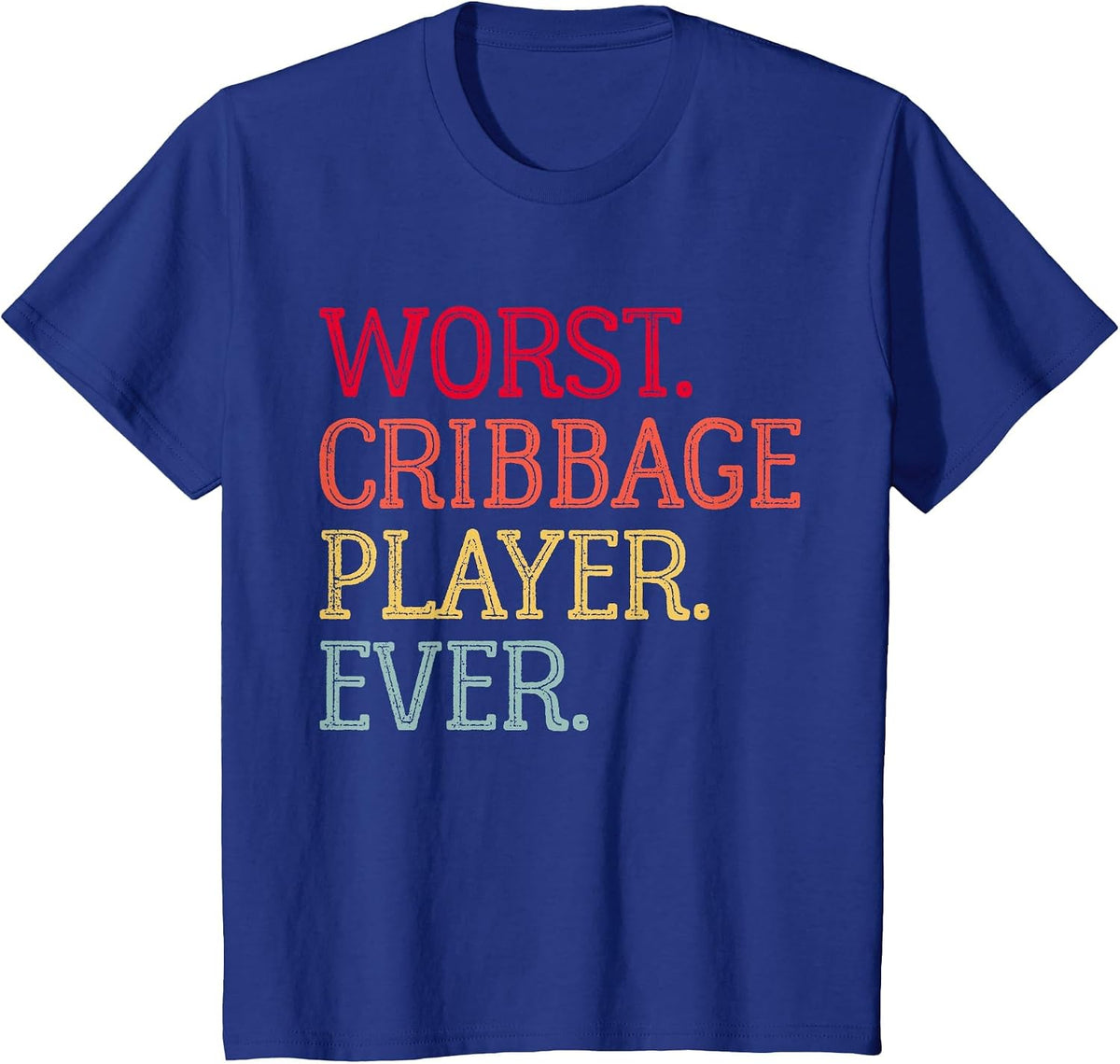Worst Cribbage Player Ever Vintage Cribbage Board Game Pegs T-Shirt - Royal Blue