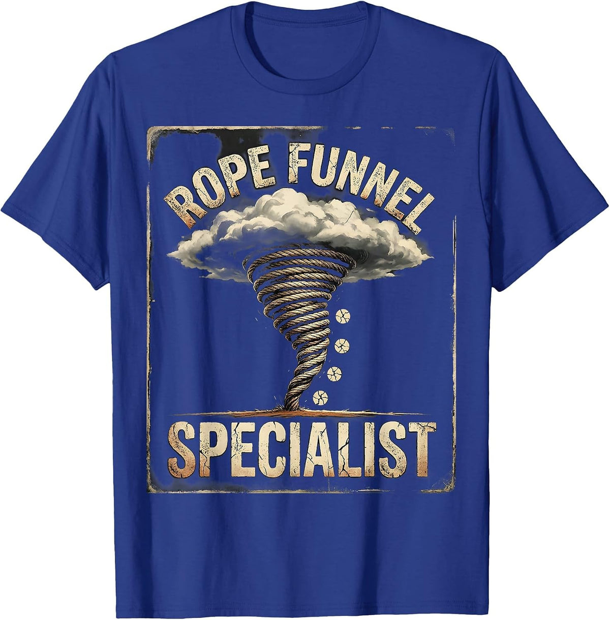 Men's Rope Funnel Specialist Distressed Storm Chaser Tornado T-Shirt - Royal Blue