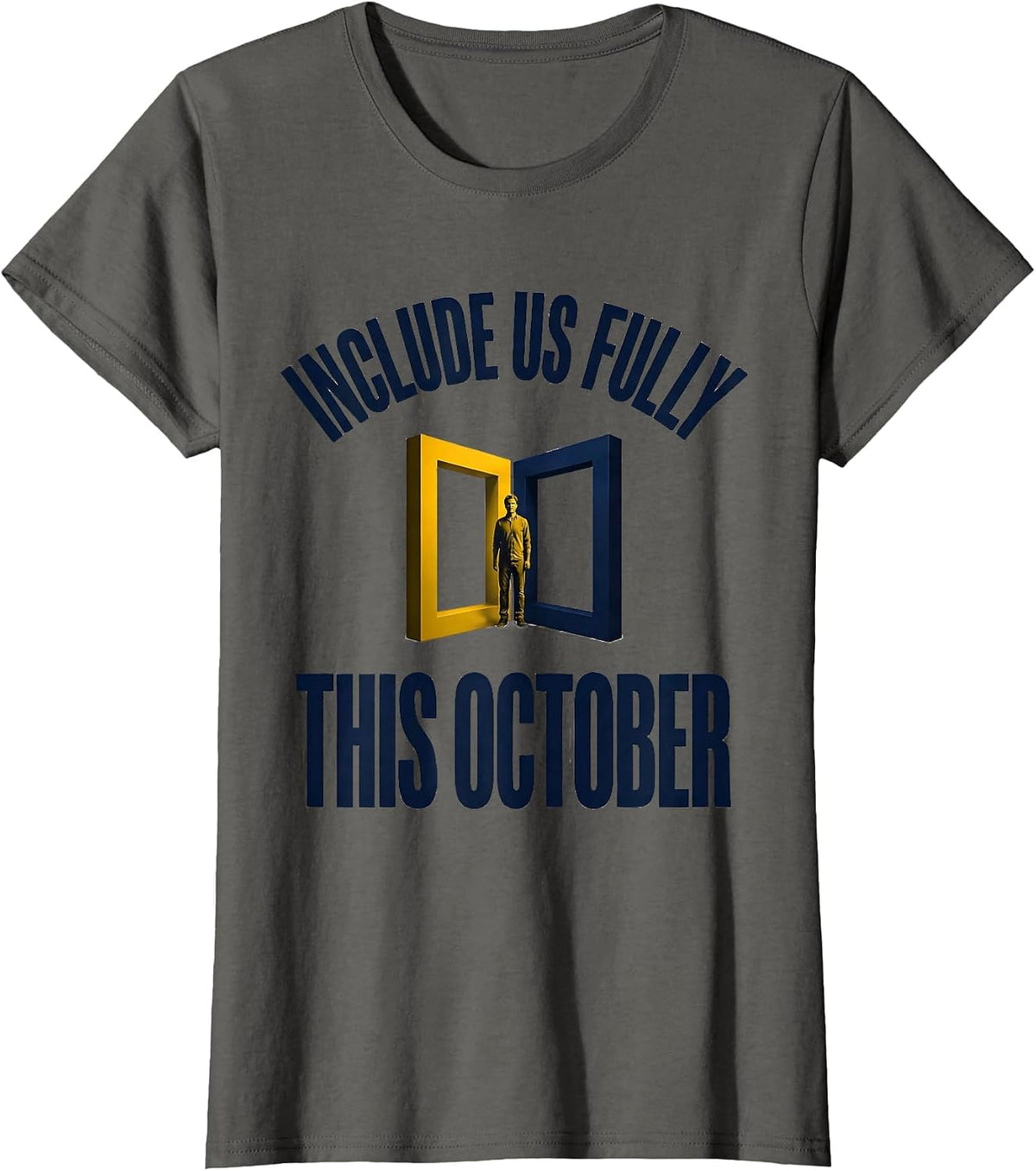 Women's Include Us Fully This October Down Syndrome Awareness T-Shirt - Asphalt Grey