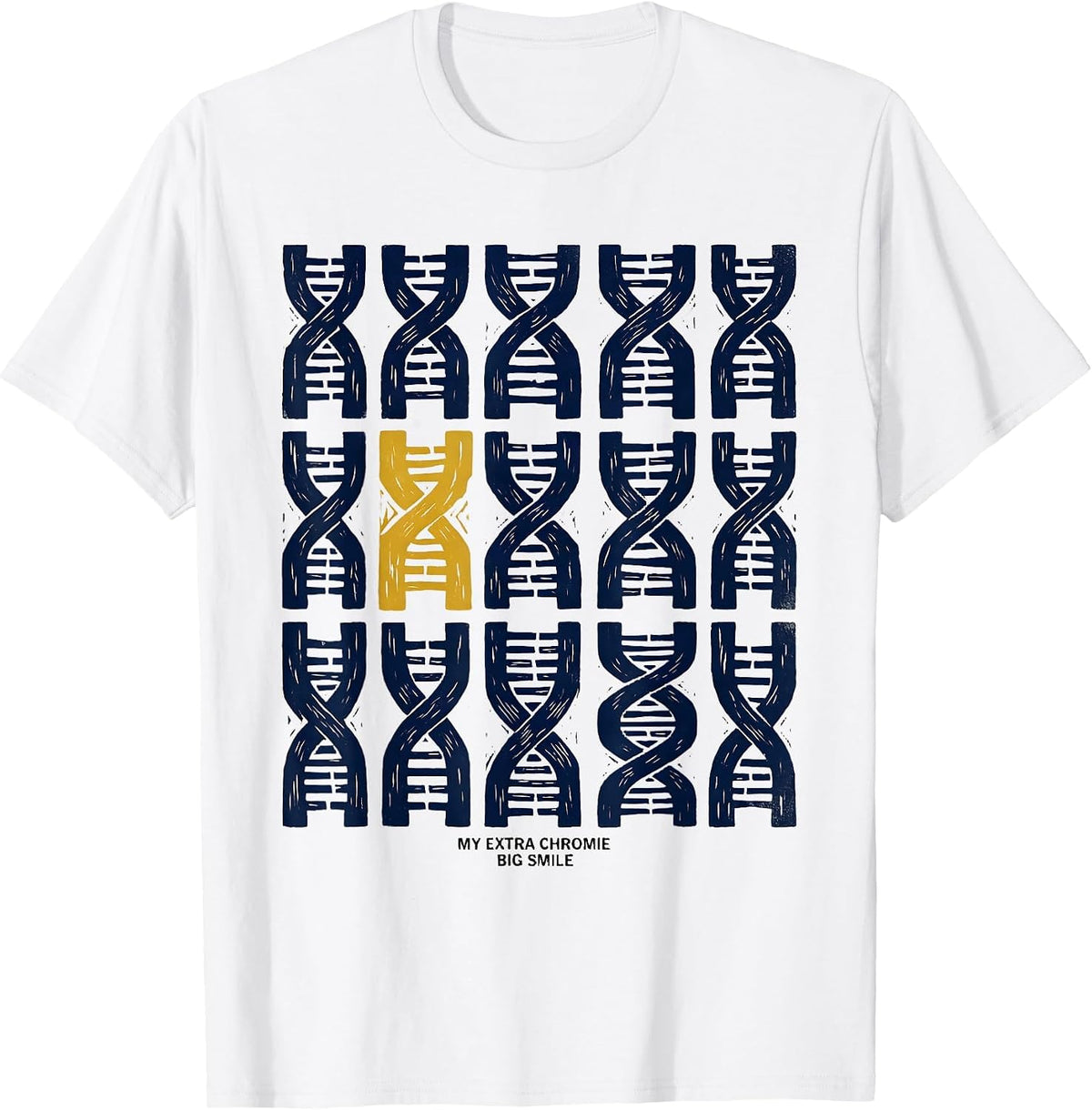 Men's My Extra Chromie, Big Smile Funny Down Syndrome Awareness T-Shirt - White