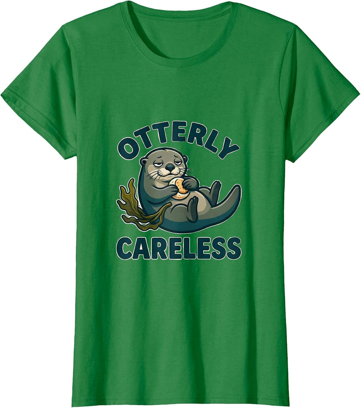 Otterly Careless Cute Sea Otter Lover Humor Gift T-Shirt - Kelly Green