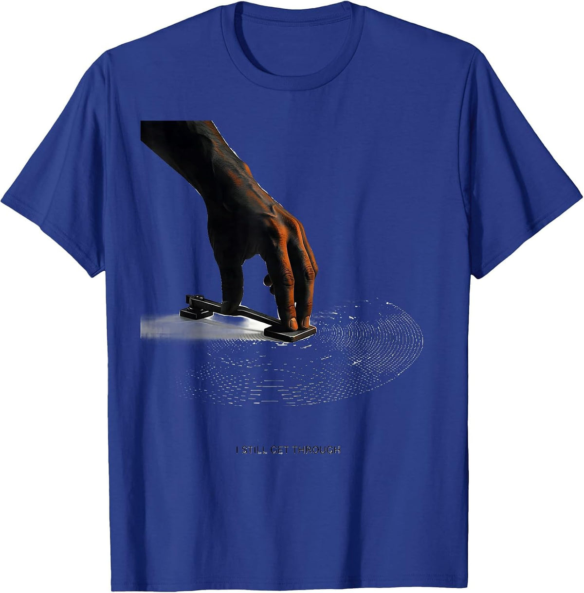 I Still Get Through Funny Ham Radio Operator Hobby Humor T-Shirt - Royal Blue