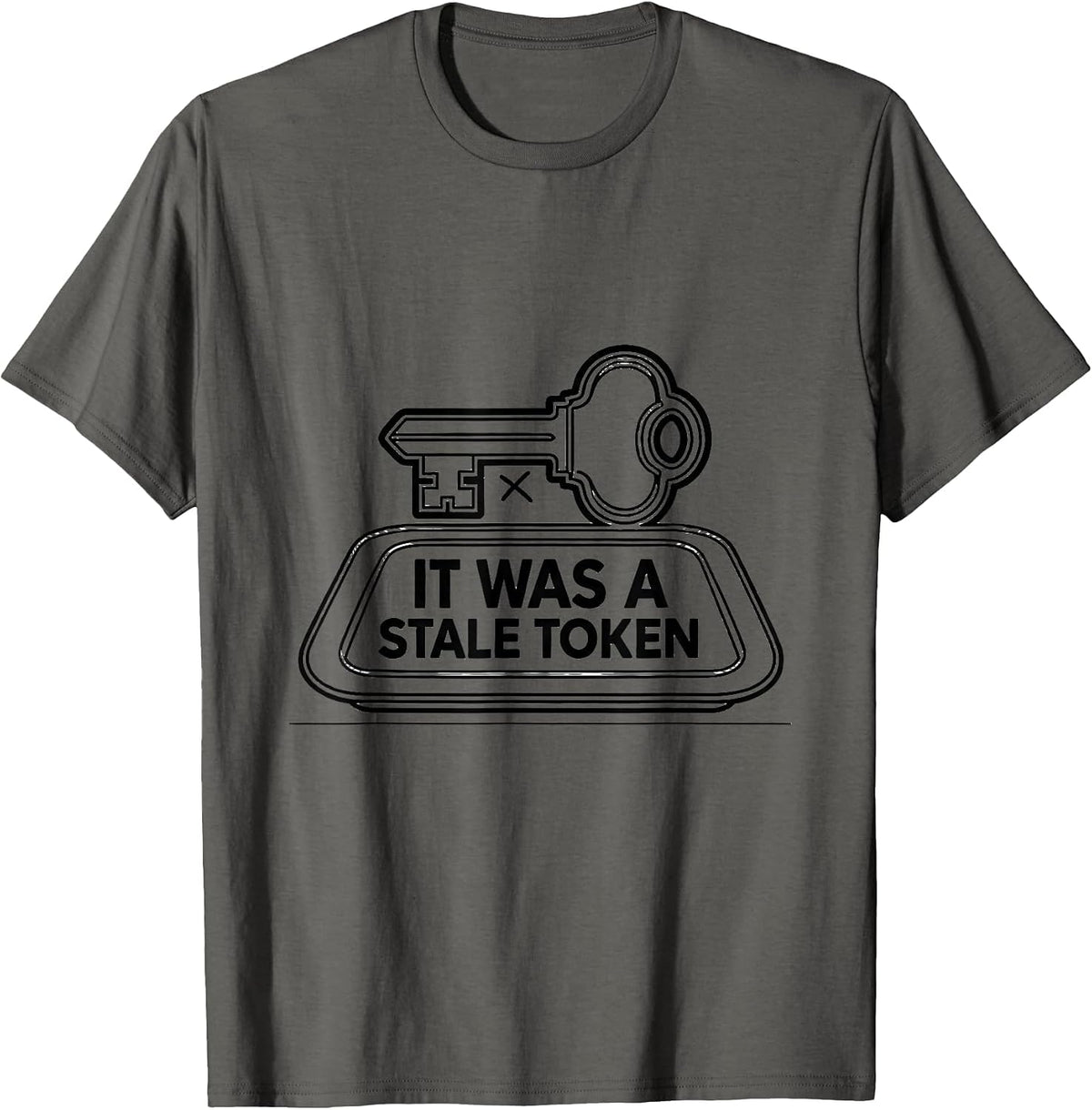 Men's It Was A Stale Token Funny IT Support Programmer Tech Humor T-Shirt - Asphalt Grey