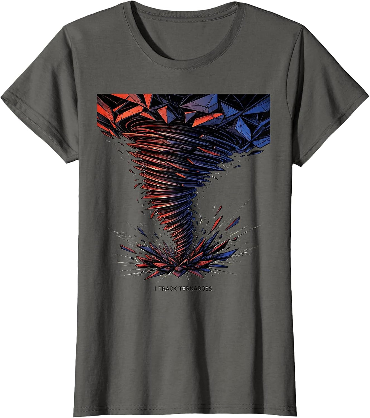 Women's I Track Tornadoes Futurist Dynamism Storm Chaser Meteorology T-Shirt - Asphalt Grey