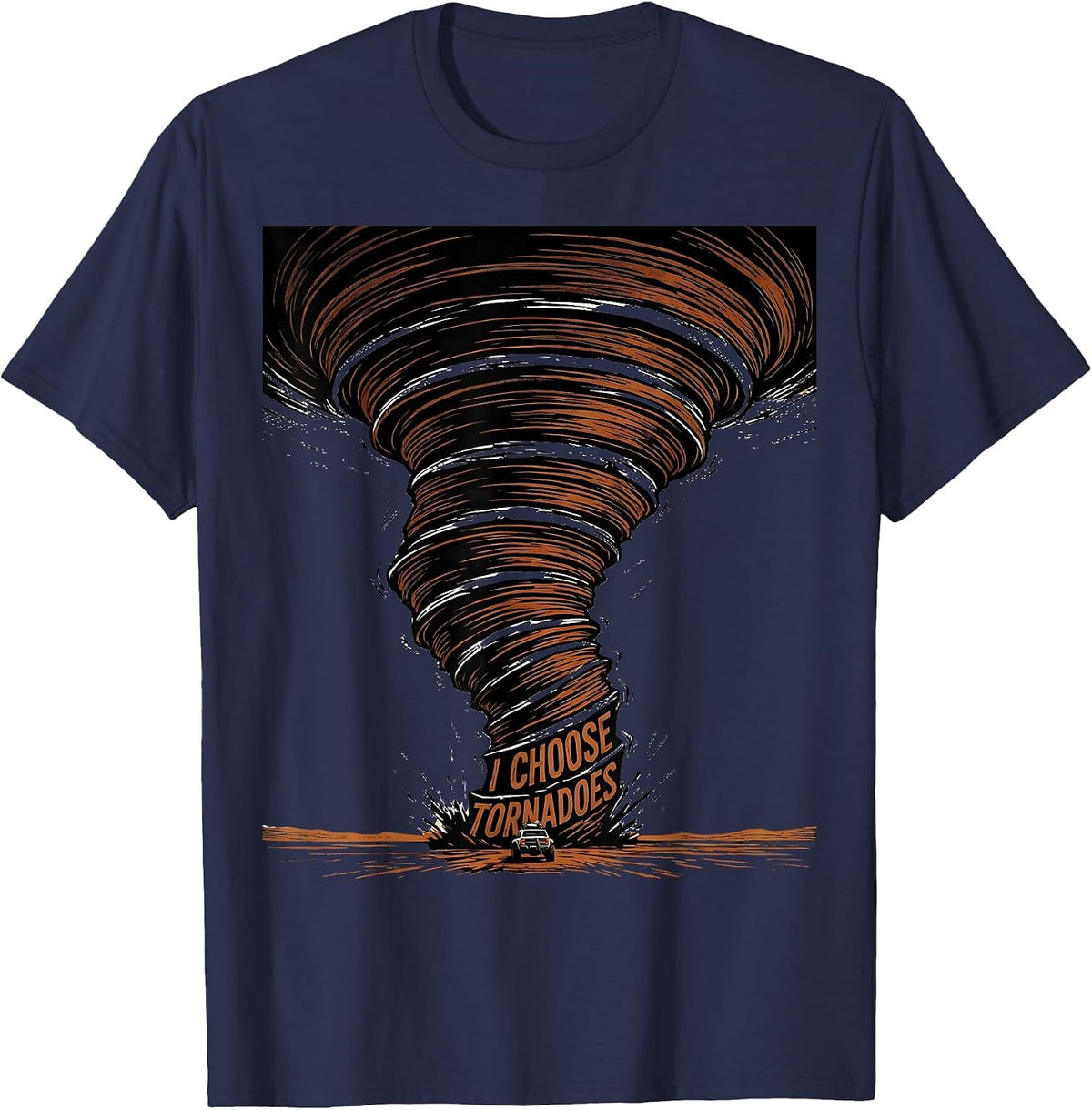 Men's I Choose Tornadoes Linocut Storm Chaser Meteorology Humor T-Shirt - Navy Blue