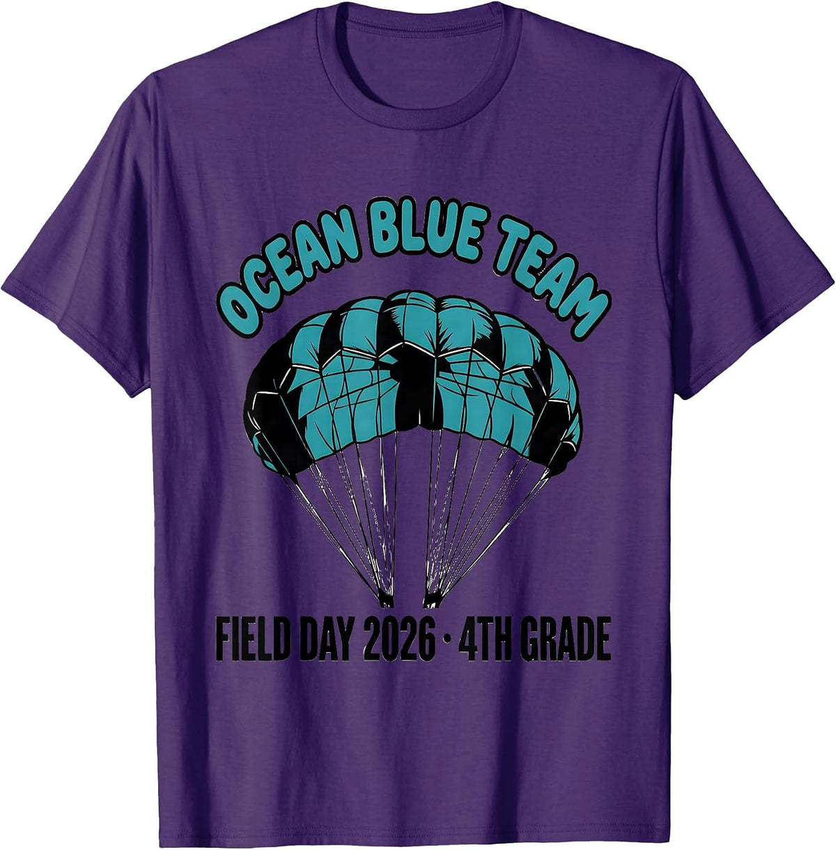 OCEAN BLUE TEAM FIELD DAY 2026 4TH GRADE School Spirit T-Shirt - Purple