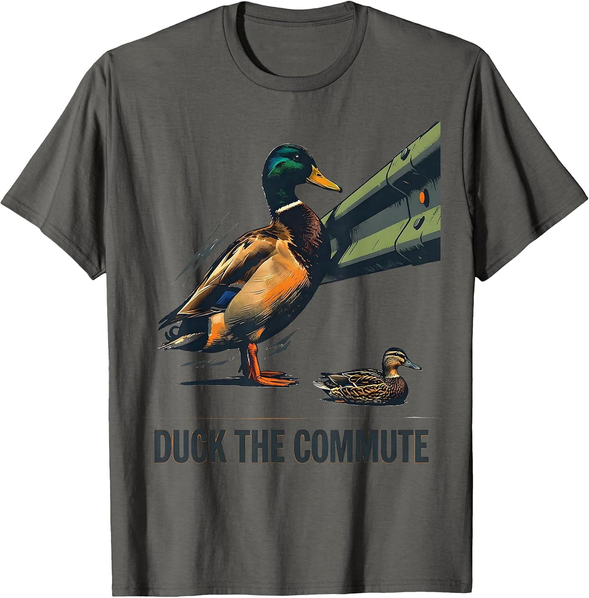Duck The Commute Funny Duck Hunter Waterfowl Hunting Humor T-Shirt - Asphalt Grey