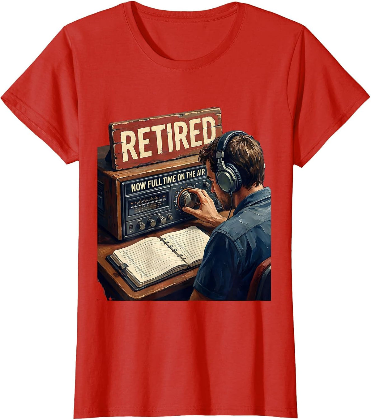 Women's Retired Now Full Time On The Air Funny Ham Radio Operator T-Shirt - Red