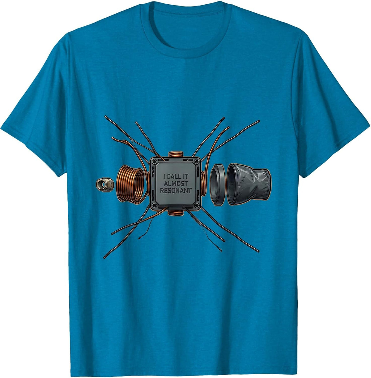 I Call It Almost Resonant Funny Ham Radio Operator Hobbyist T-Shirt - Sapphire Blue