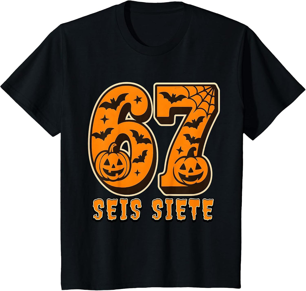 SEIS Siete Spanish Halloween 67 Boys Kids Six Seven Espanol T-Shirt - Black
