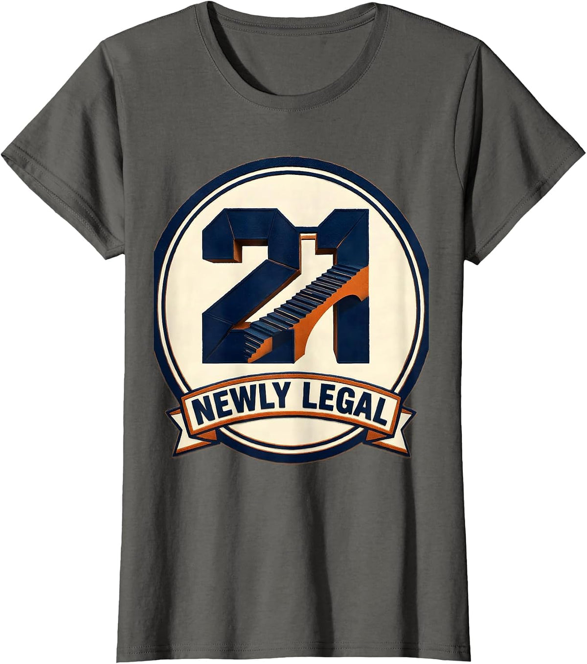 Women's Newly Legal Funny 21st Birthday Buy Me A Drink Party Humor T-Shirt - Asphalt Grey