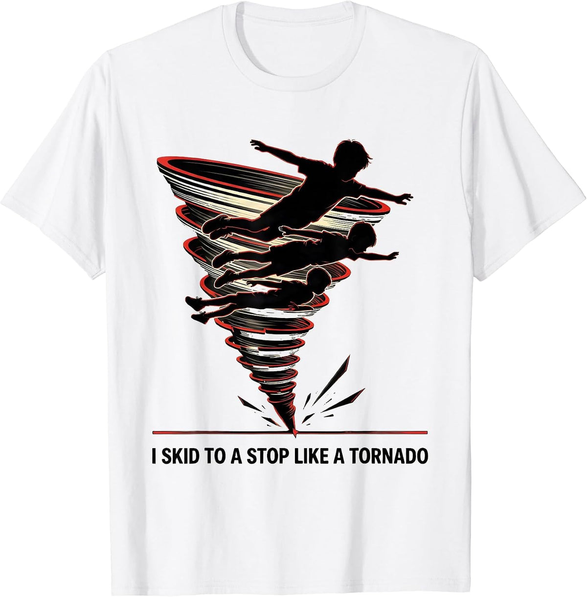 Men's I Skid To A Stop Like A Tornado Funny Meteorology Storm T-Shirt - White