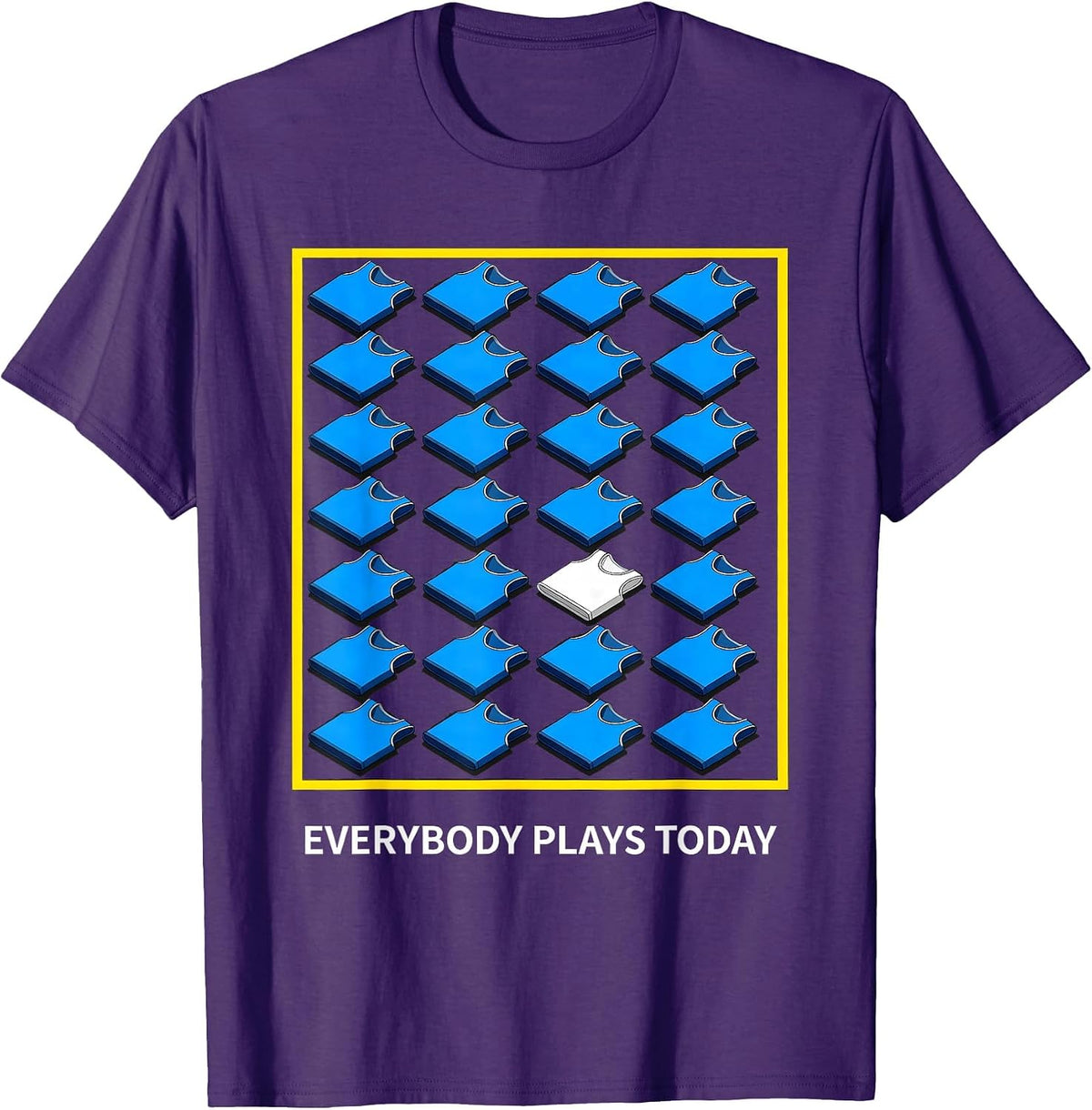 Everybody Plays Today Funny PE Teacher Appreciation Gym T-Shirt - Purple