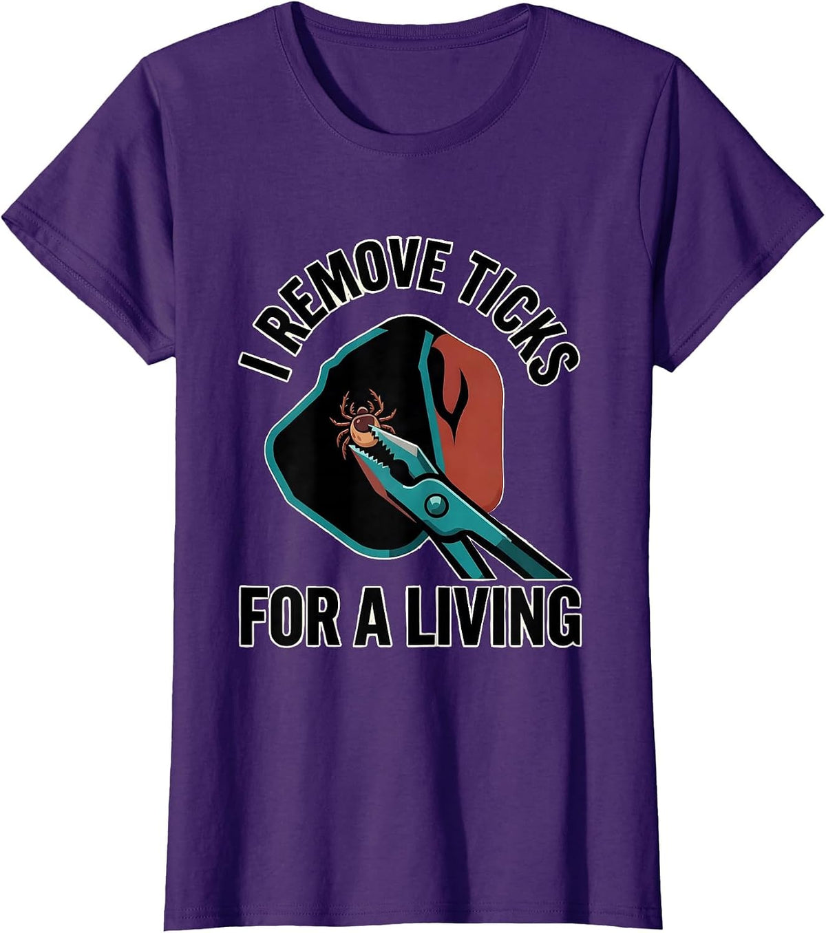 Women's I Remove Ticks For A Living Funny Veterinarian Vet Tech Gift T-Shirt - Purple
