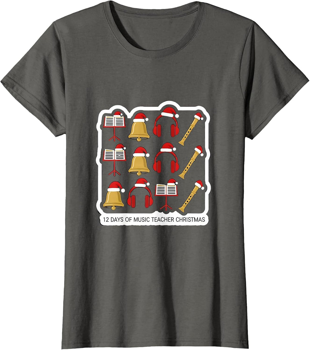 Women's 12 Days of Music Teacher Christmas Funny Gift for Educators T-Shirt - Asphalt Grey