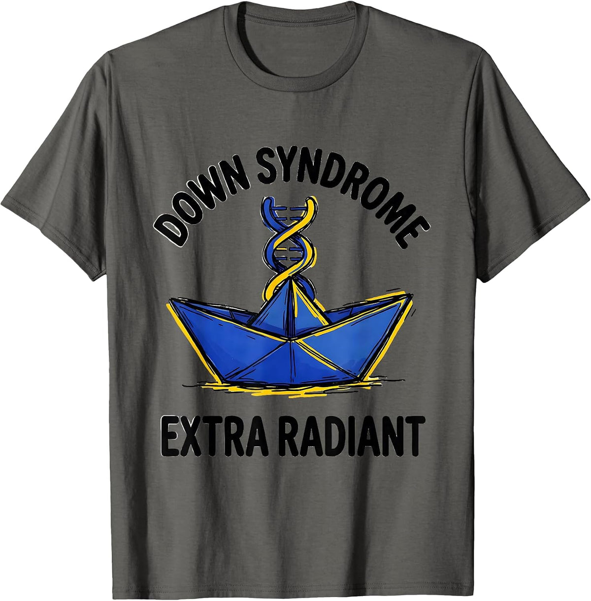 Down Syndrome Extra Radiant Supportive Family Awareness Gift T-Shirt - Asphalt Grey