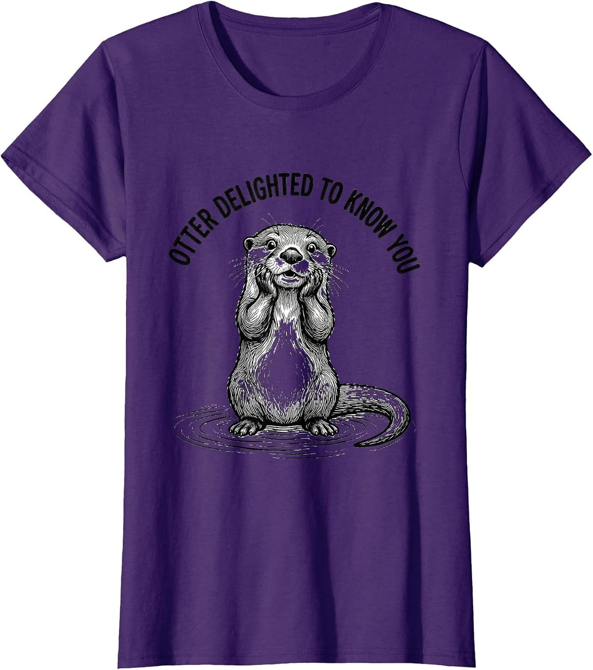 Women's Otter Delighted To Know You Funny Otter Lover Gift T-Shirt - Purple