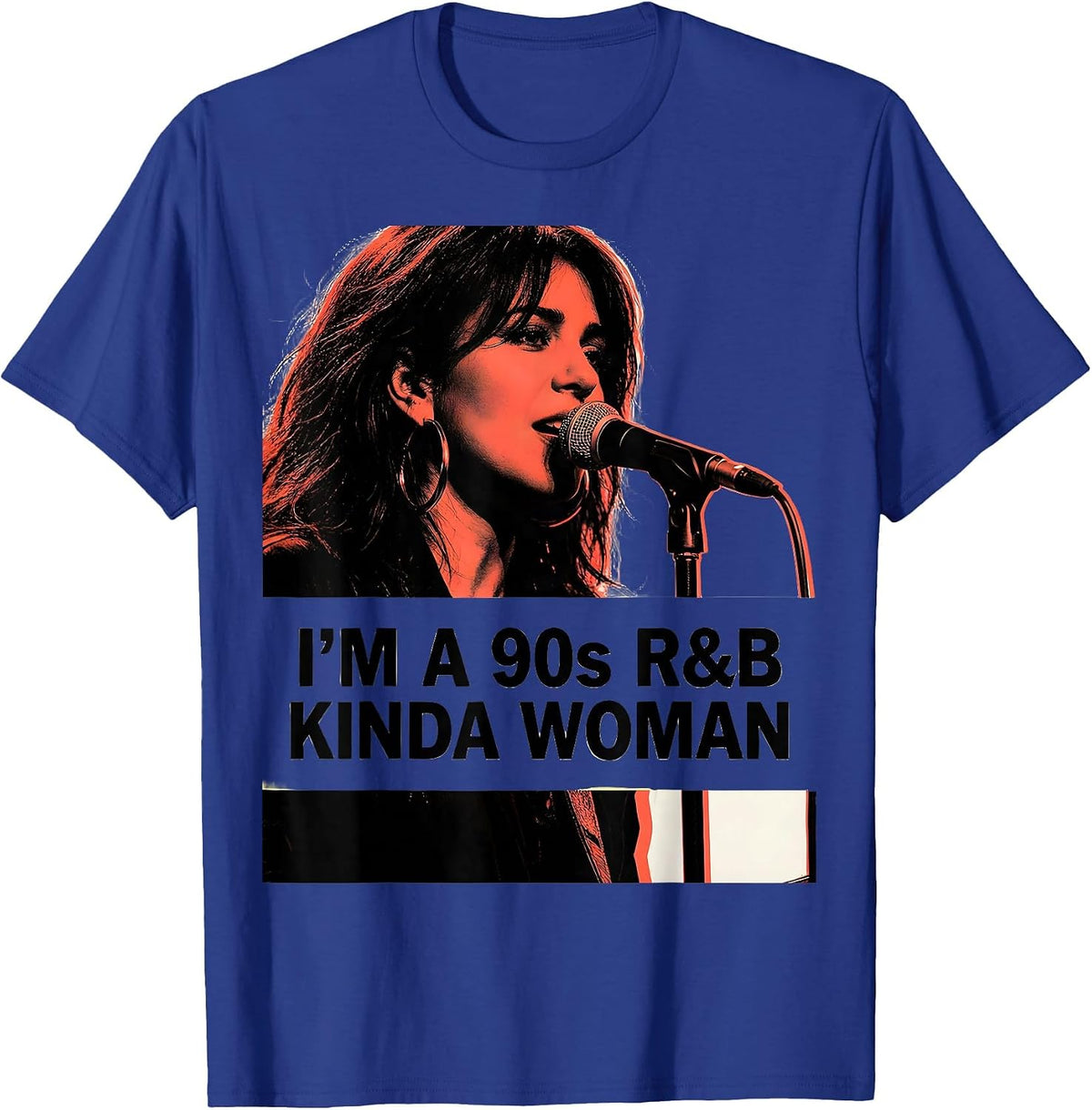 I'm A 90s R&B Kinda Woman Retro Music Fan Throwback T-Shirt - Royal Blue