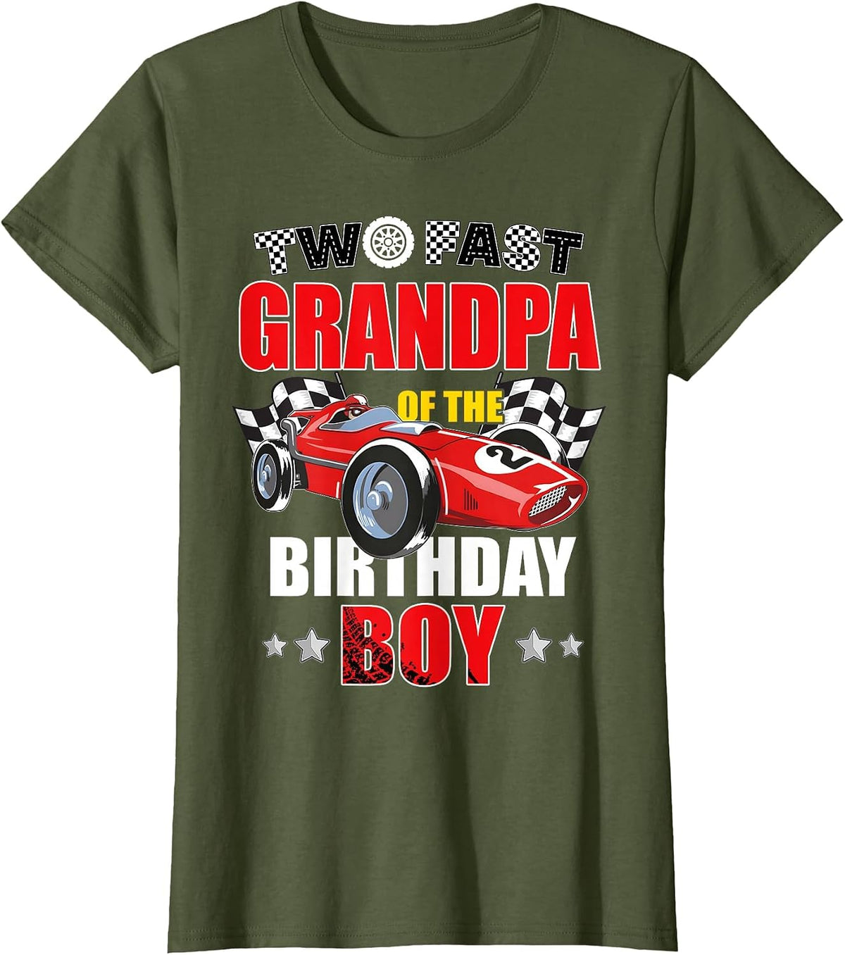 Grandpa of The Two Fast 2nd Birthday Boy Racing Car Family T-Shirt, Women, Olive Green, X-Small - As Pictured