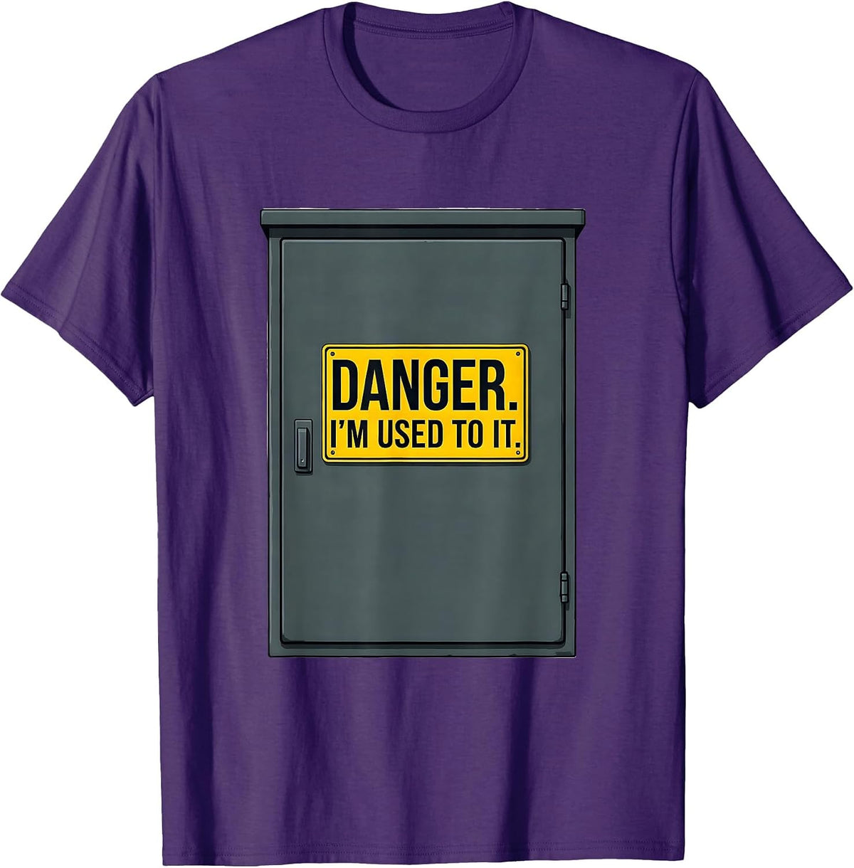Men's Danger. I'm Used To It Funny Electrician Engineer Sarcastic T-Shirt - Purple