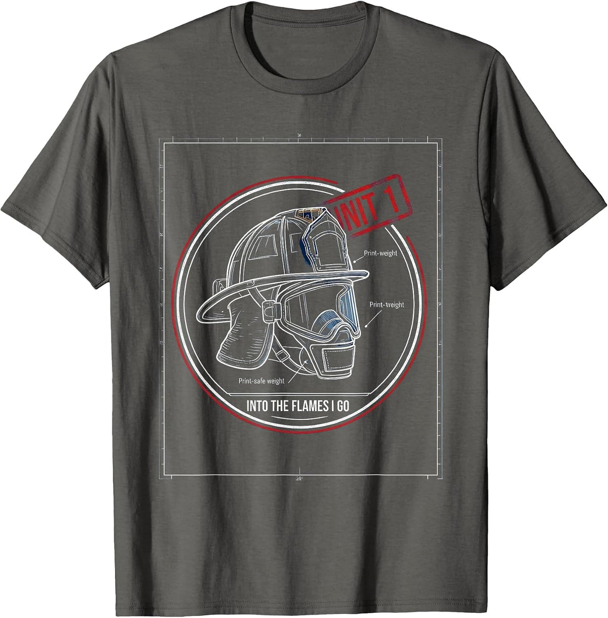 Into the Flames I Go Firefighter Design T-Shirt - Asphalt Grey