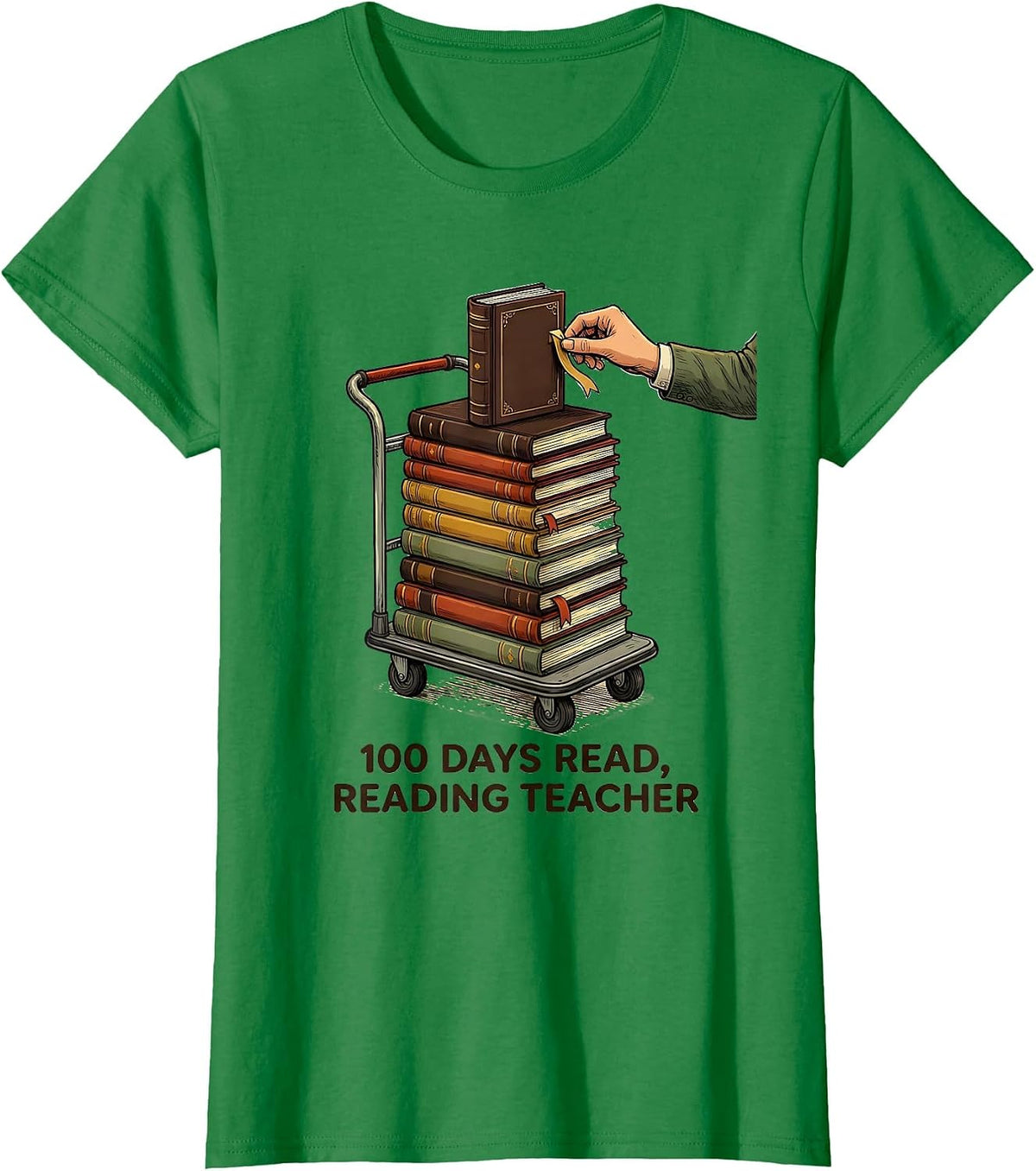Women's 100 Days Read Reading Teacher 100th Day of School T-Shirt - Kelly Green