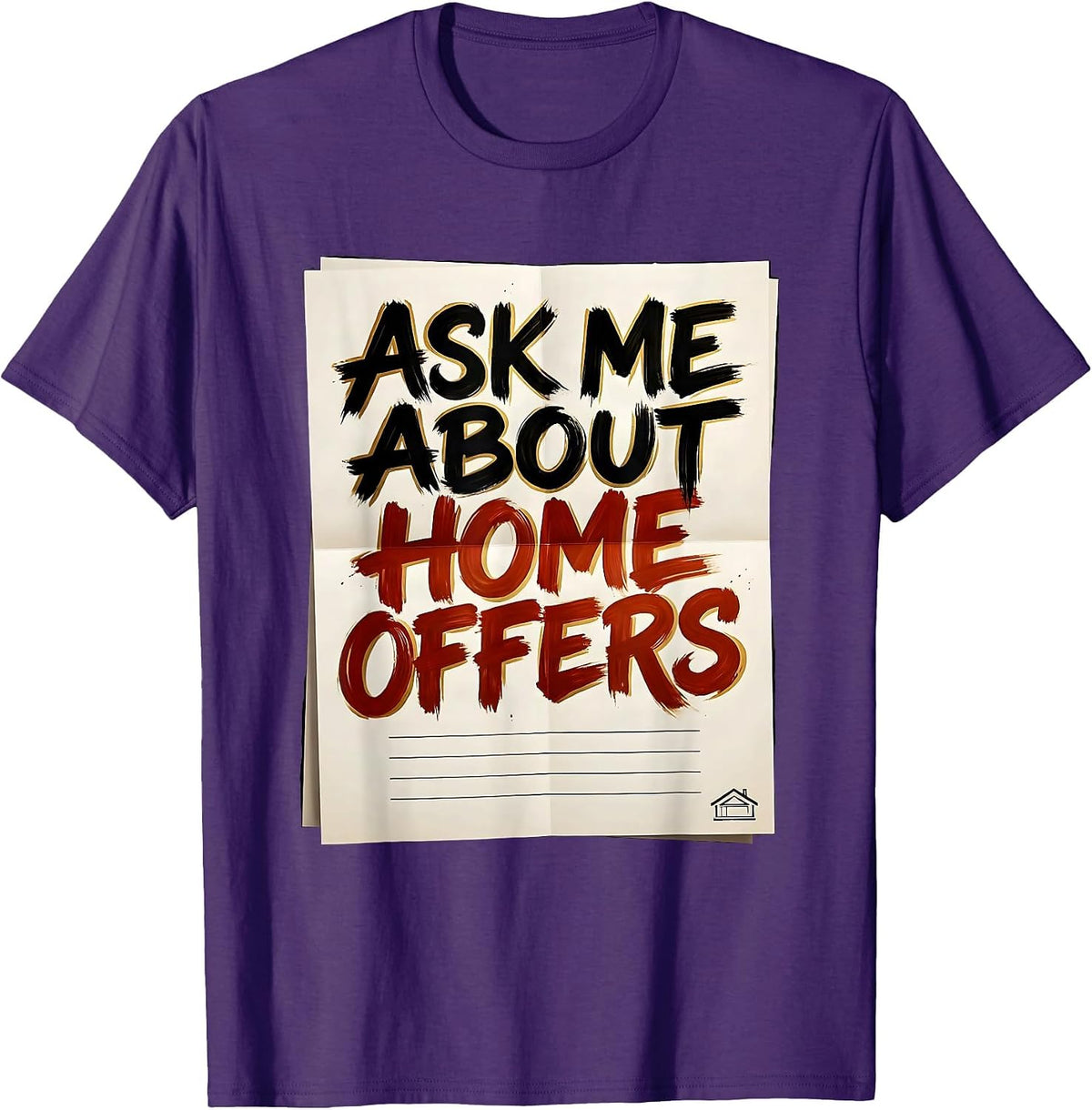 Men's Ask Me About Home Offers Funny Realtor Real Estate Agent T-Shirt - Purple