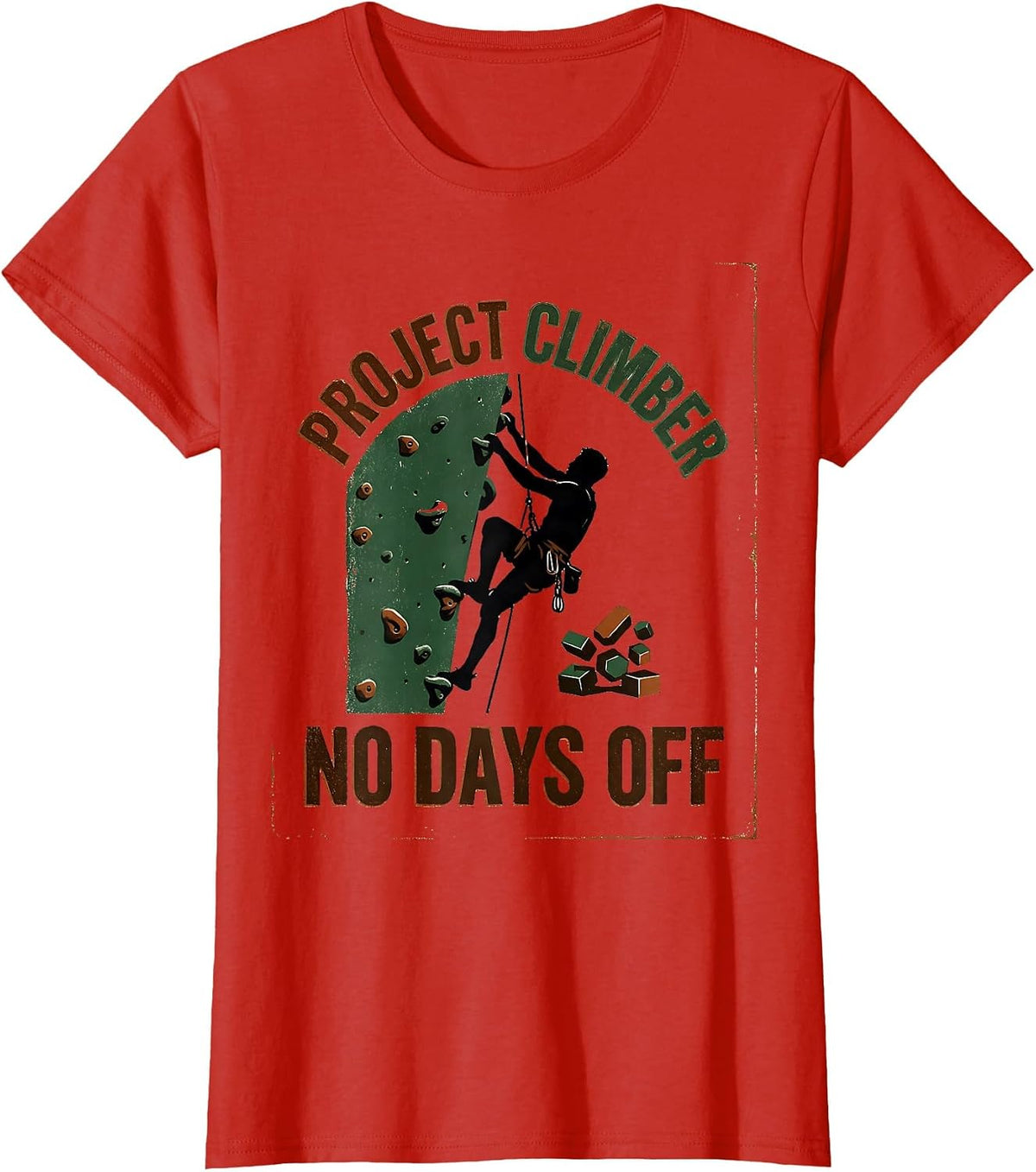 Project Climber No Days Off Vintage Rock Climbing Bouldering T-Shirt - Red