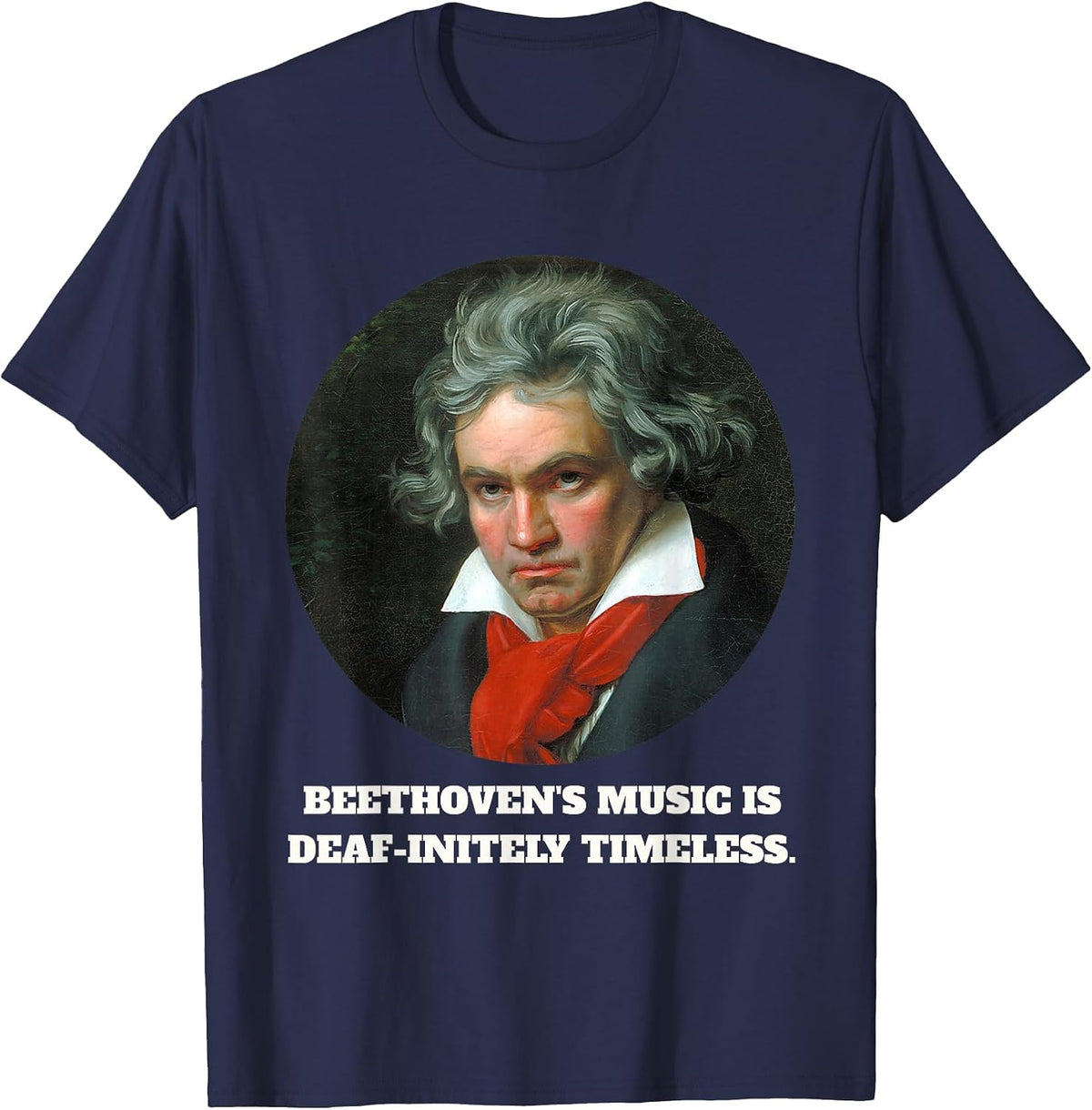 Ludwig Van Beethoven Saying Composer Classical Music T-Shirt - Navy Blue