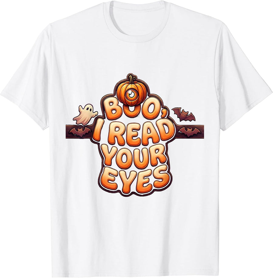 Men's Boo I Read Your Eyes Vintage Halloween Optometrist Eye T-Shirt - White