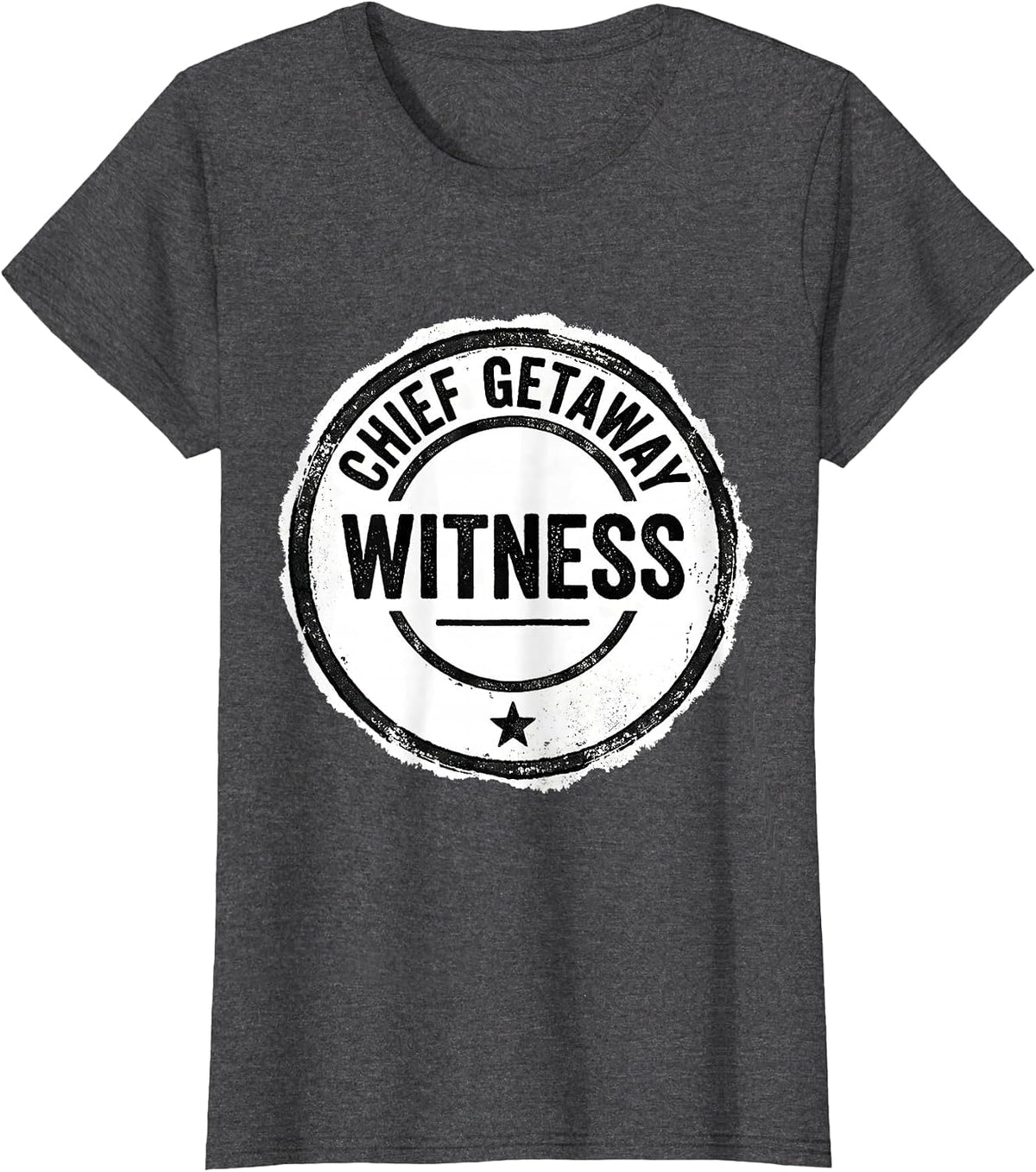 Women's Chief Getaway Witness Rubber Stamp Matching Best Friends T-Shirt - Dark Heather Grey