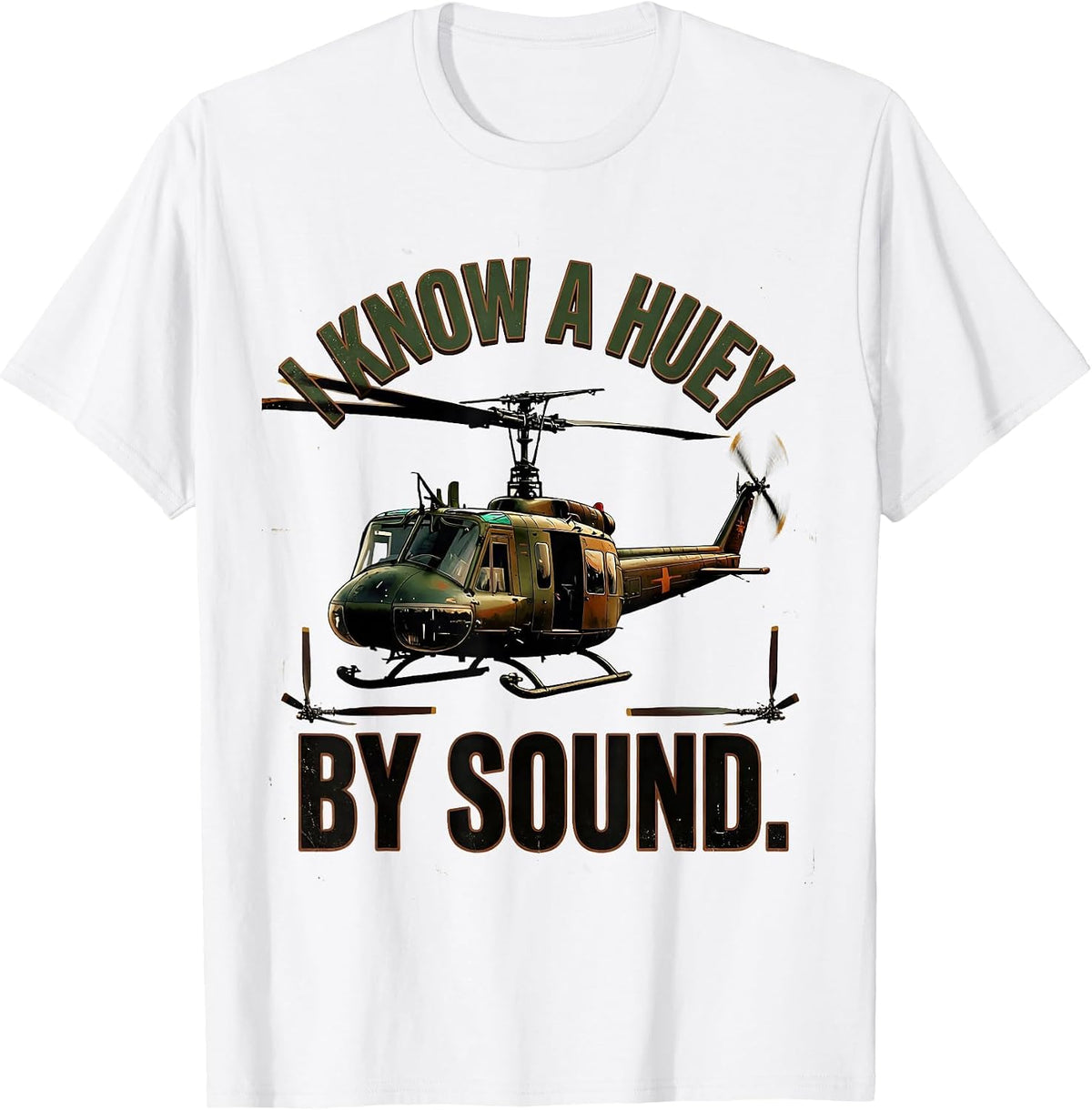 Men's I Know A Huey By Sound Vintage Military Helicopter UH-1 T-Shirt - White