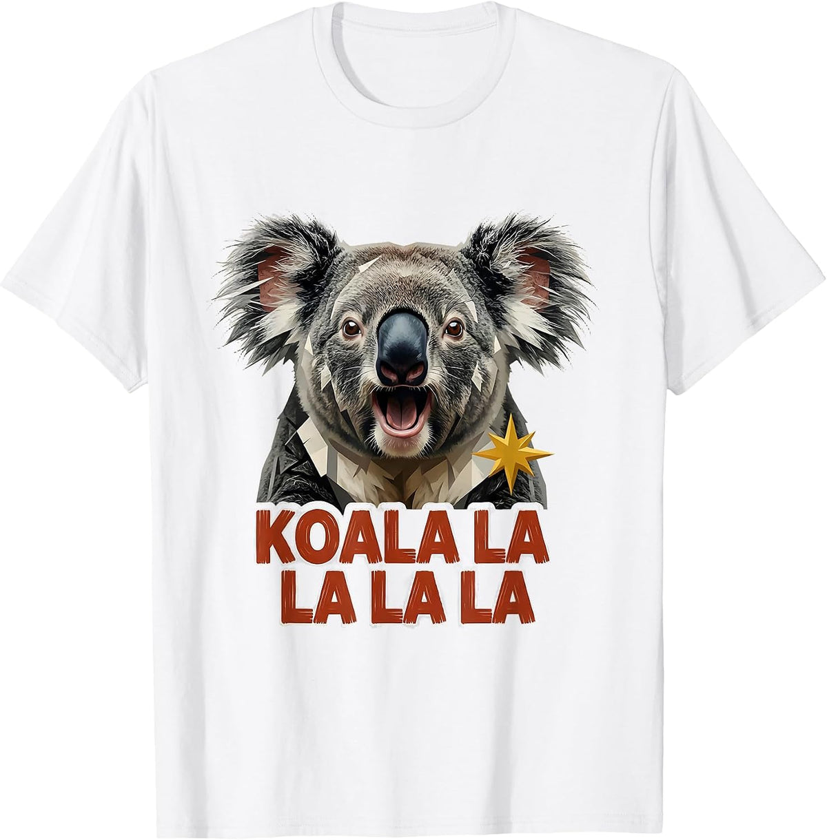 Koala La La La La Funny Koala Lover Australian Animal Humor T-Shirt - White